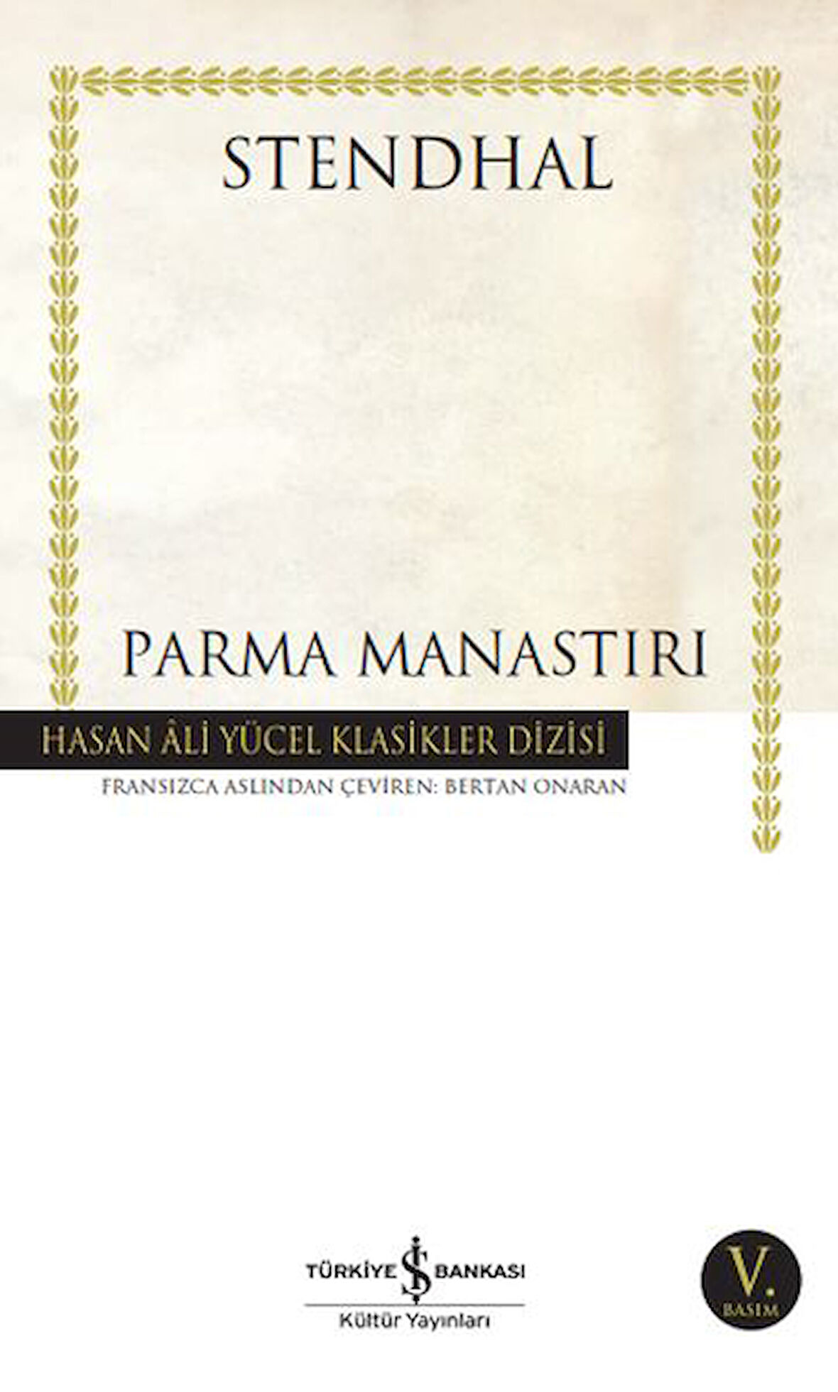 Parma Manastırı - Hasan Ali Yücel Klasikleri-Korunaklı Poşetle