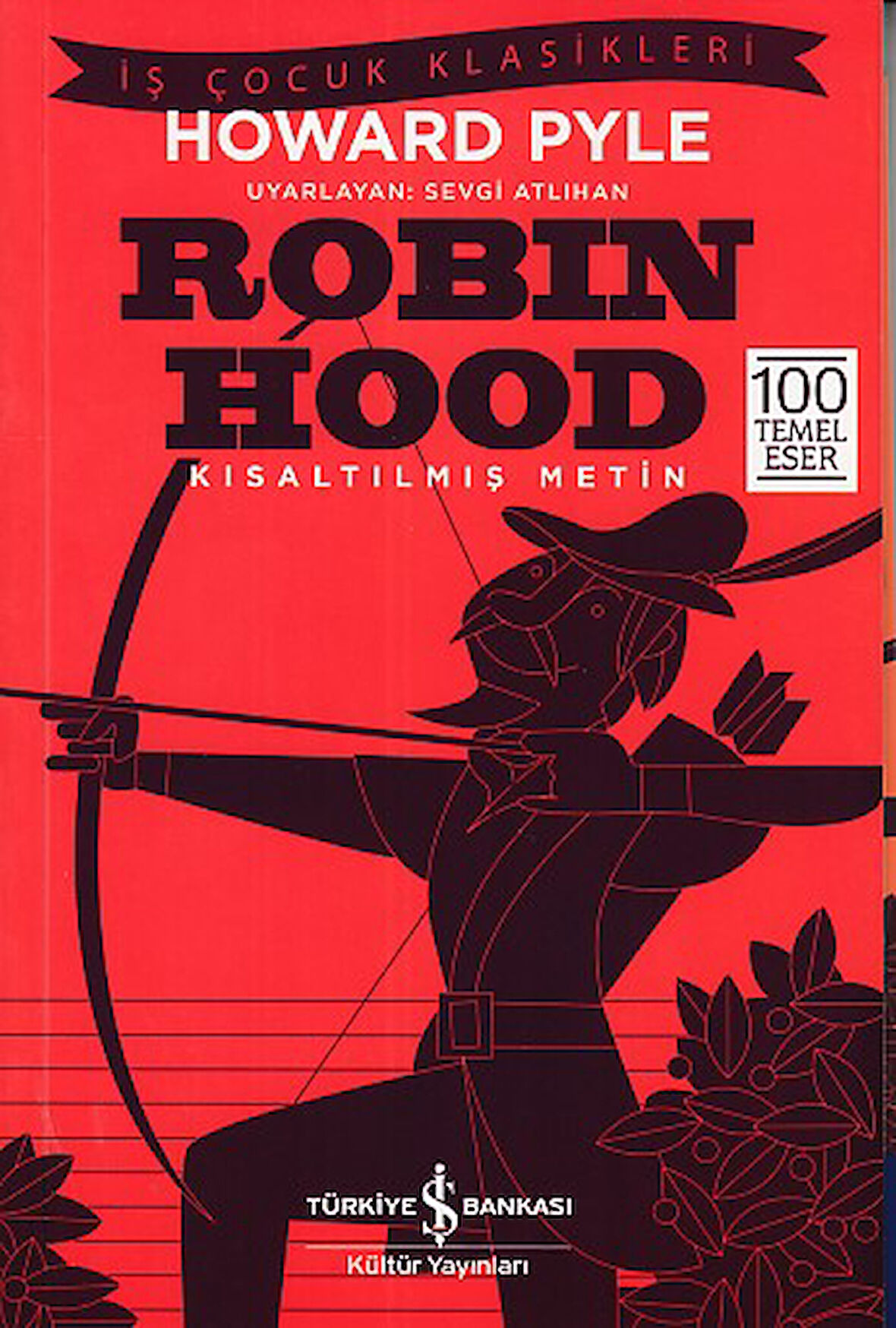 Robin Hood (Kısaltılmış Metin)-Korunaklı Poşetle