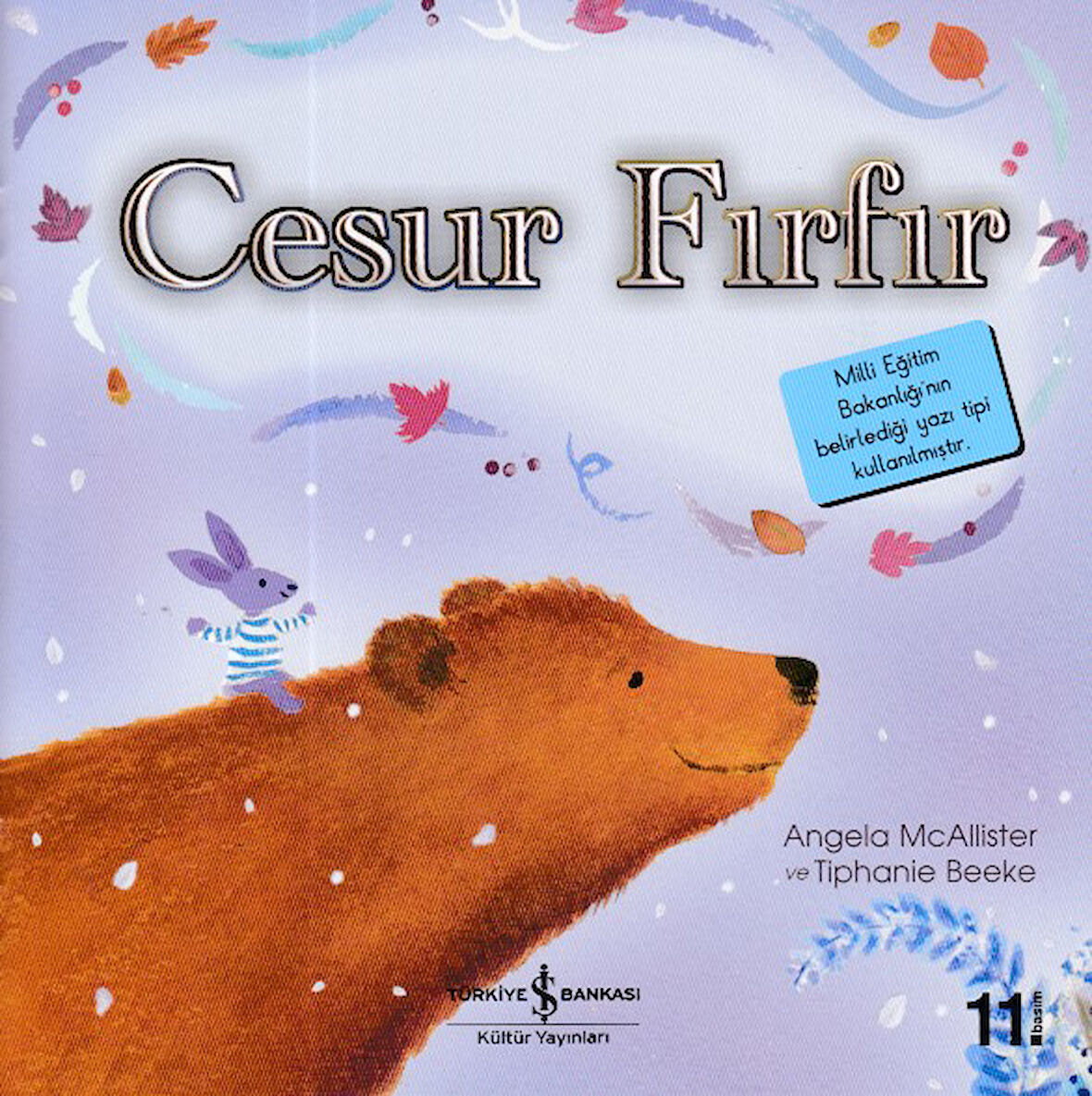 İlk Okuma Kitaplarım - Cesur Fırfır-Korunaklı Poşetle