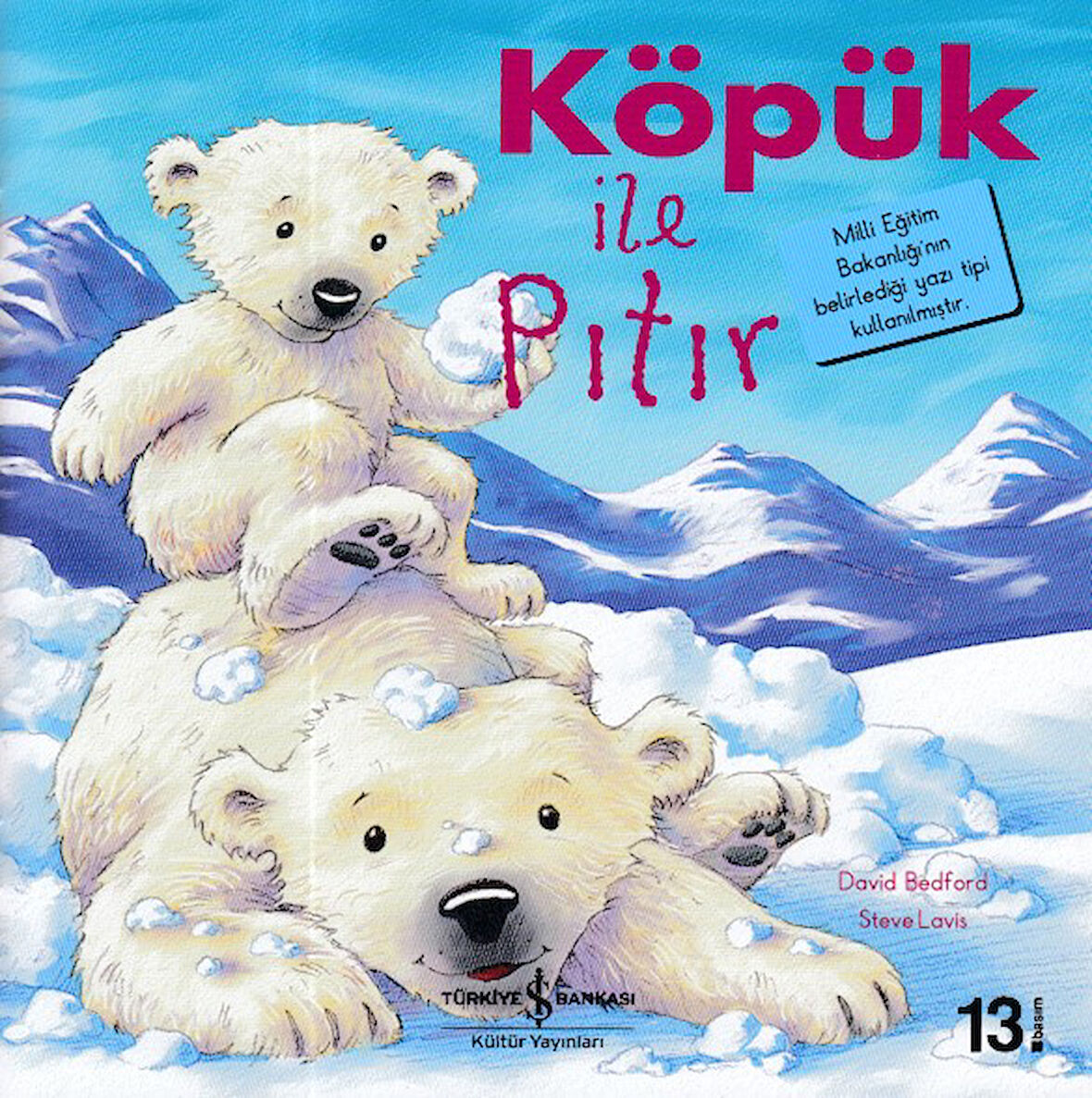 İlk Okuma Kitaplarım - Köpük ile Pıtır-Korunaklı Poşetle