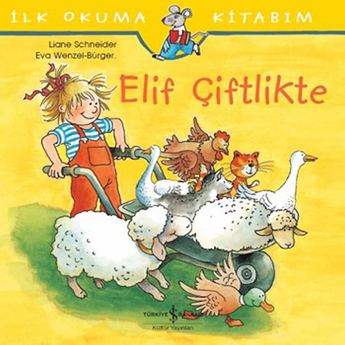 İlk Okuma Kitabım - Elif Çiftlikte-Korunaklı Poşetle