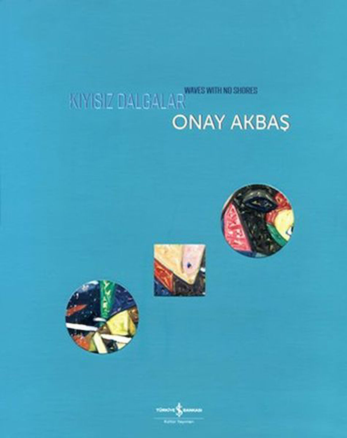 Kıyısız Dalgalar - Waves with No Shores-Korunaklı Poşetle