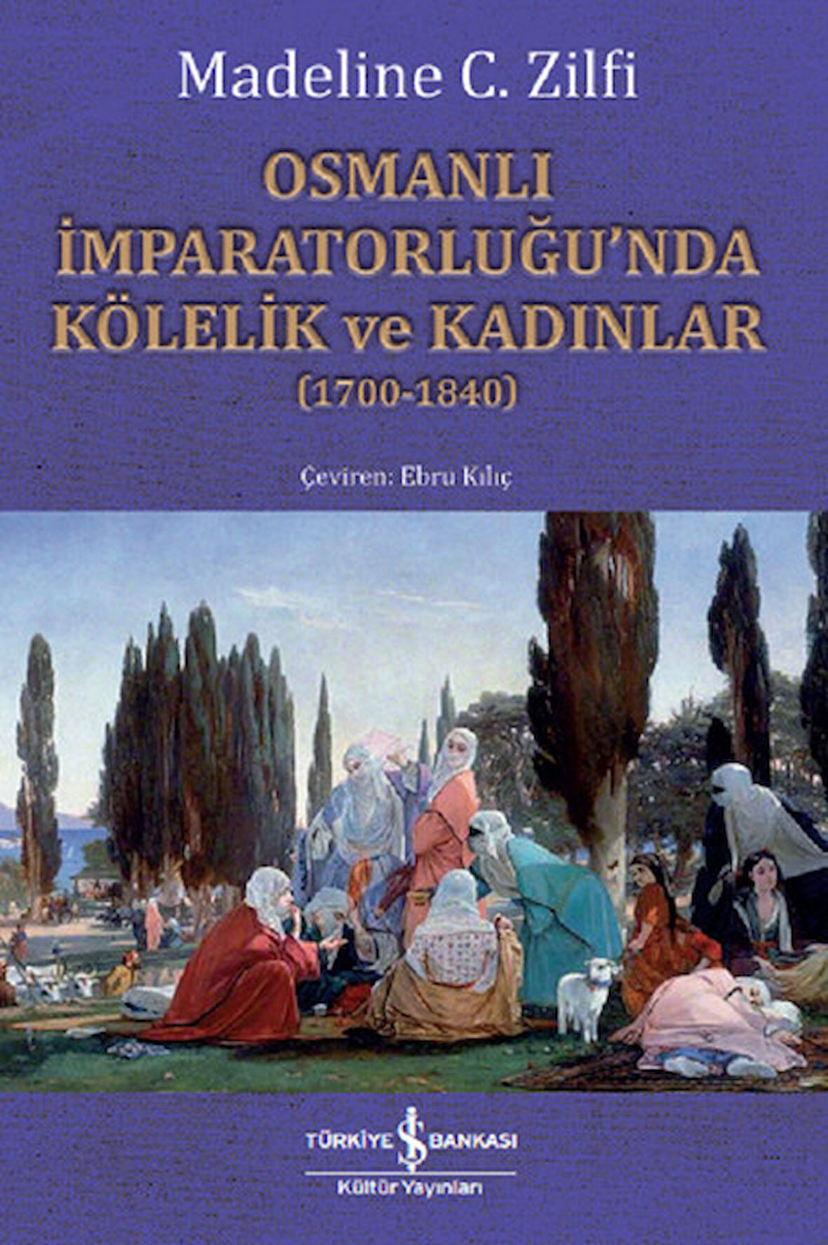 Osmanlı İmparatorluğu'nda Kölelik ve Kadınlar-Korunaklı Poşetle