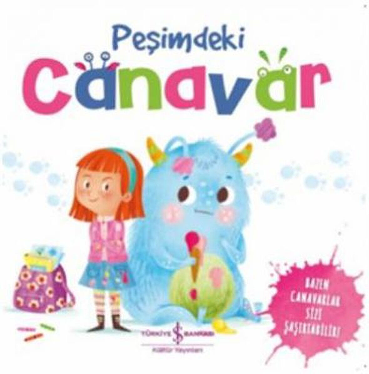 Peşimdeki Canavar-Korunaklı Poşetle