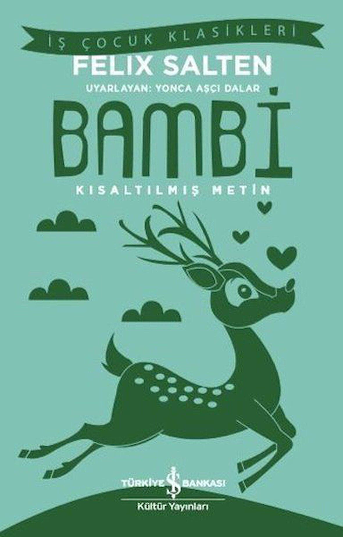 Bambi - İş Çocuk Klasikleri-Korunaklı Poşetle