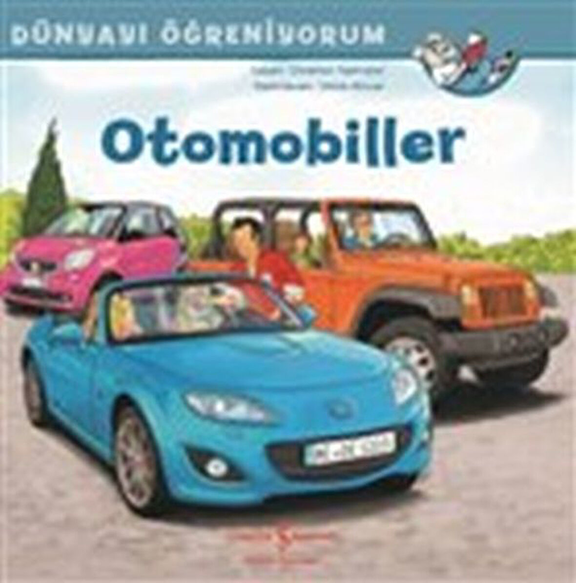Otomobiller - Dünyayı Öğreniyorum-Korunaklı Poşetle