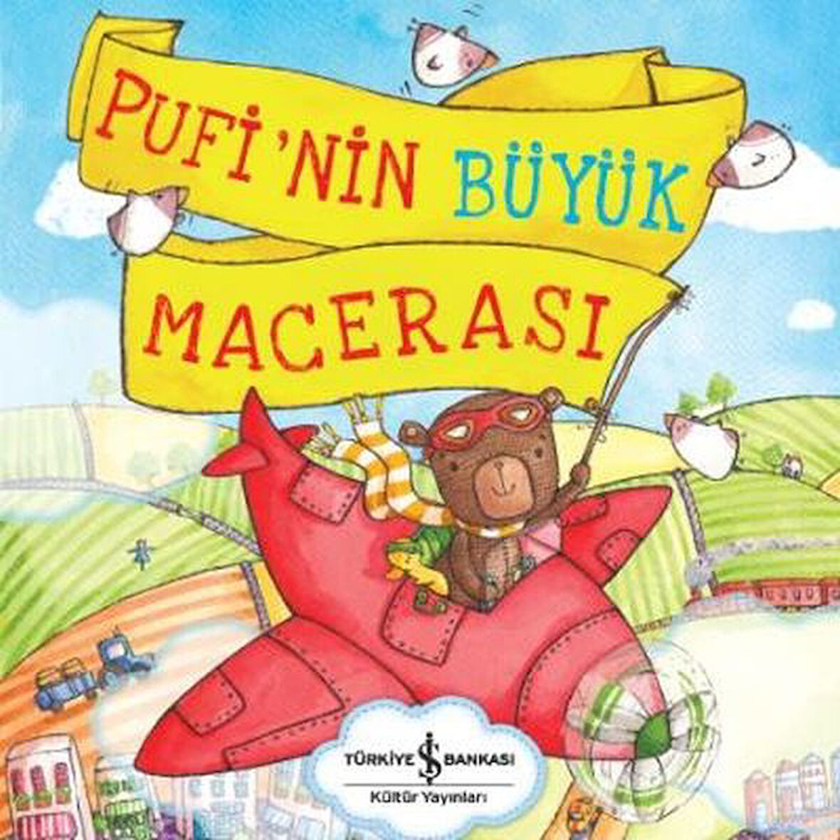 Pufi'nin Büyük Macerası-Korunaklı Poşetle