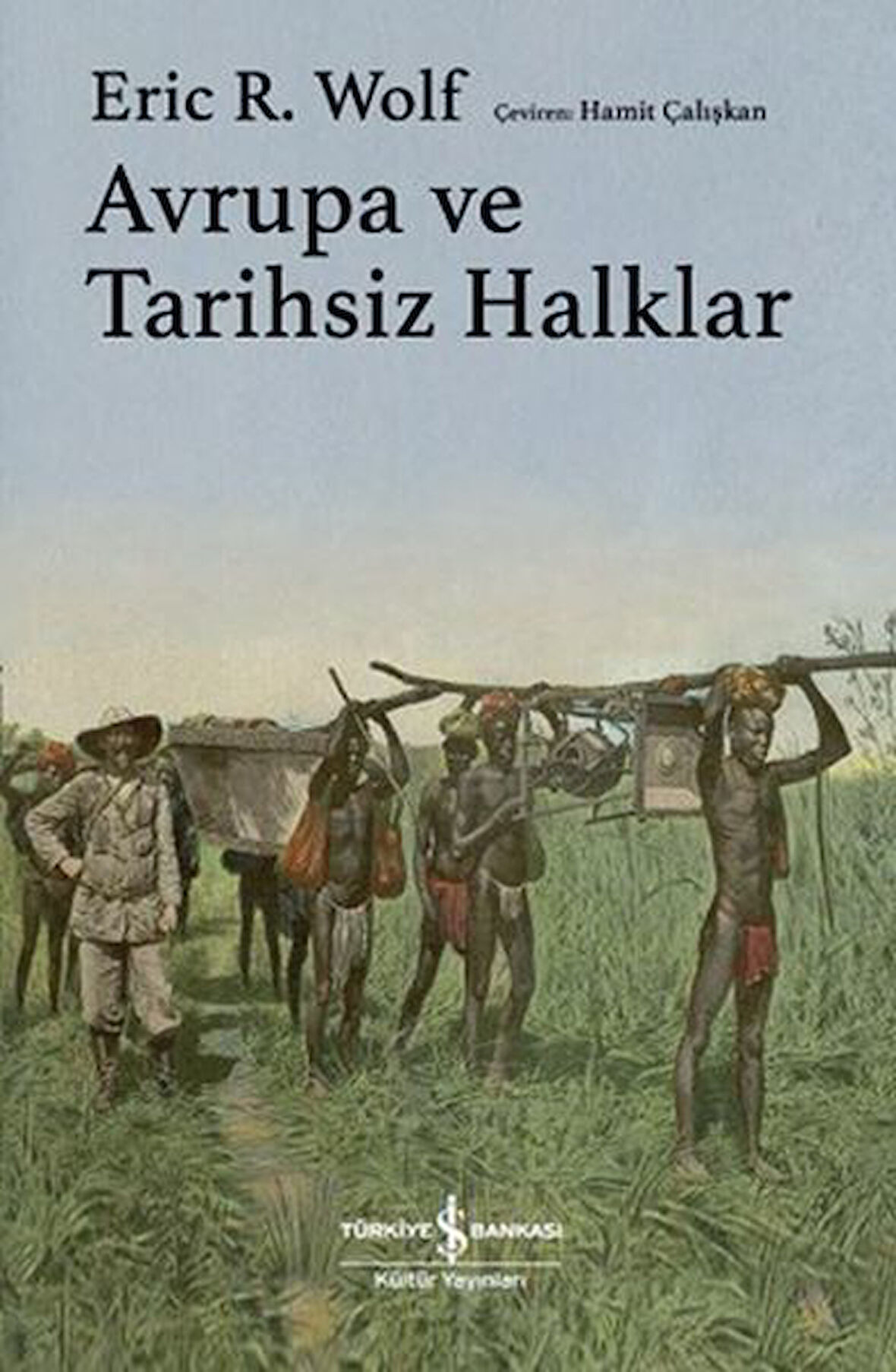 Avrupa ve Tarihsiz Halklar - Ciltli-Korunaklı Poşetle