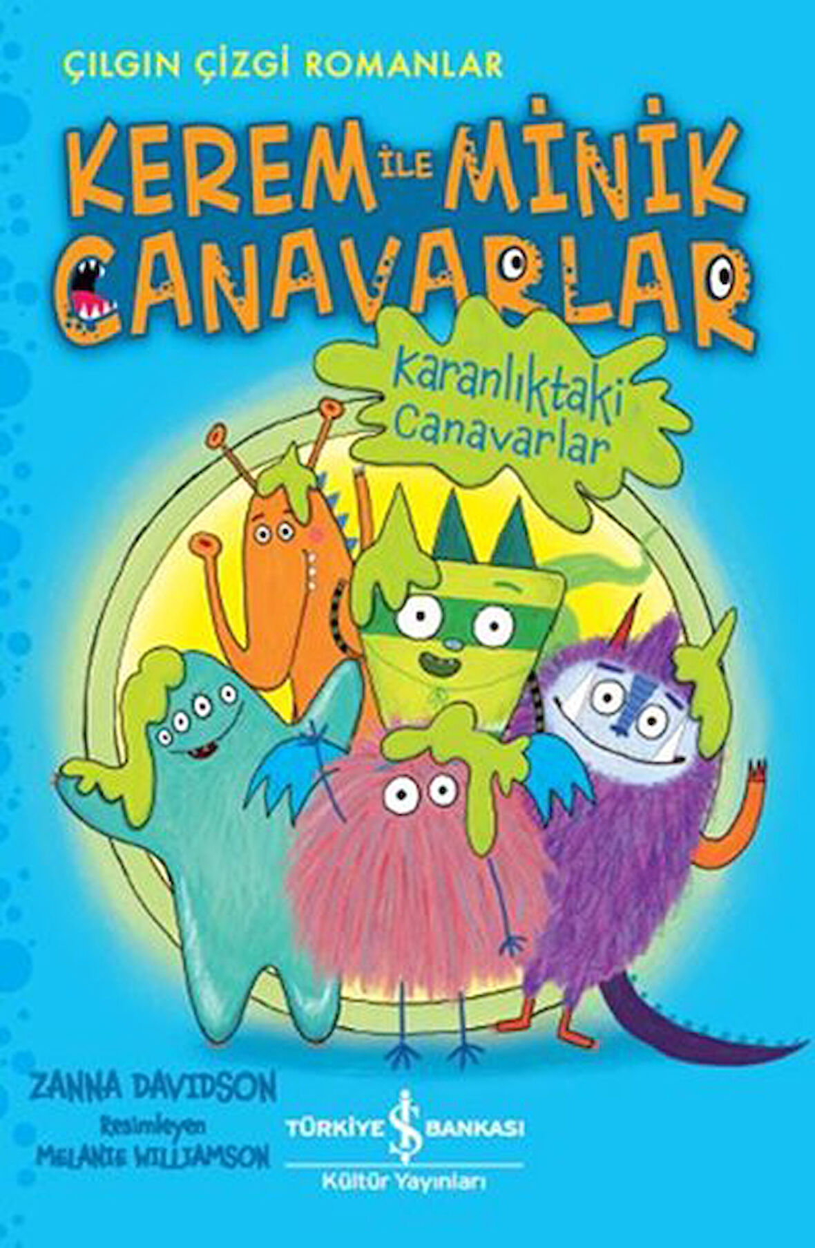 Kerem İle Minik Canavarlar - Karanlıktaki Canavarlar-Korunaklı Poşetle