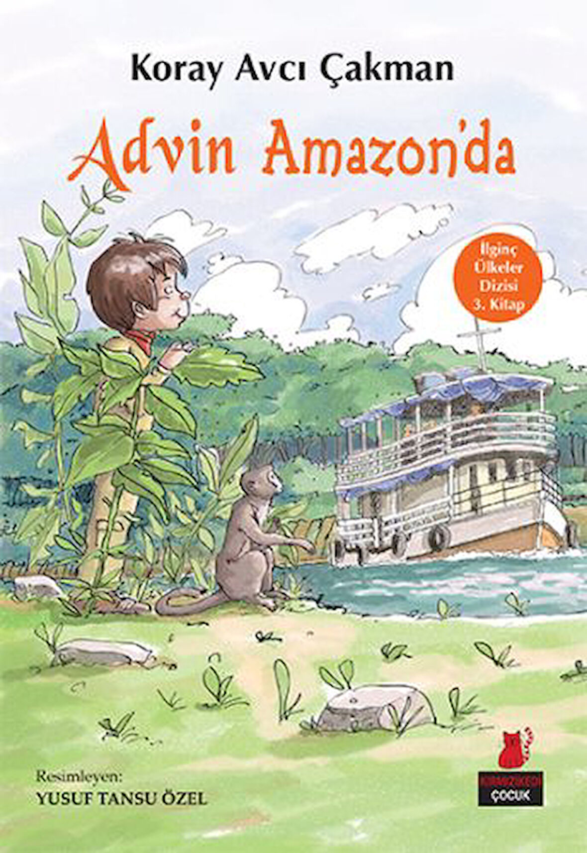 İlginç Ülkeler Dizisi 3. Kitap - Advin Amazon'da-Korunaklı Poşetle