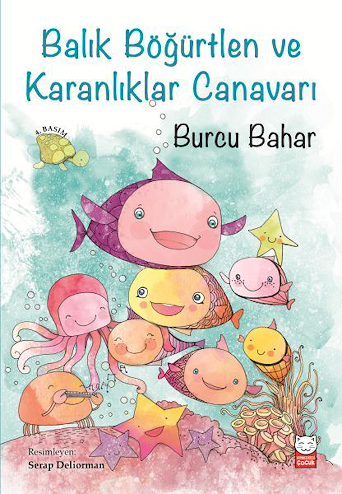 Balık Böğürtlen ve Karanlıklar Canavarı-Korunaklı Poşetle