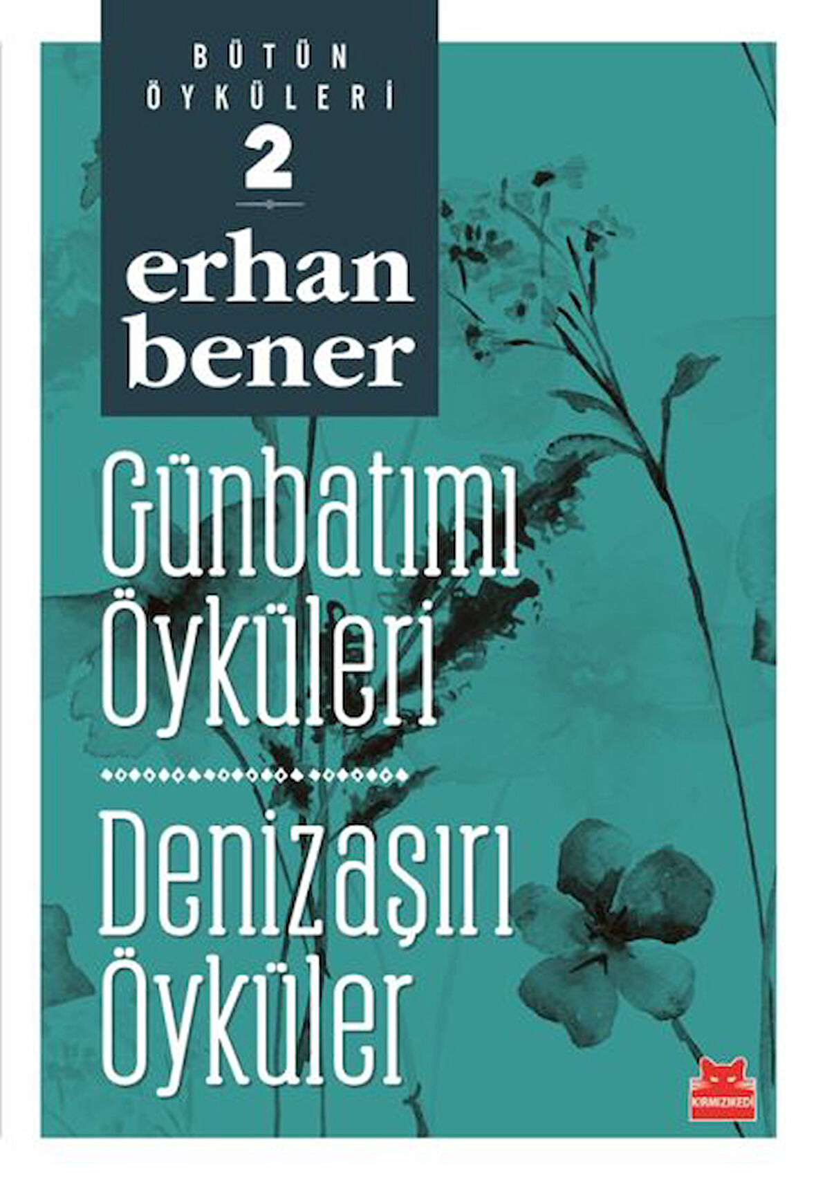 Günbatımı Öyküleri  Denizaşırı Öyküler Bütün Öyküleri 2-Korunaklı Poşetle