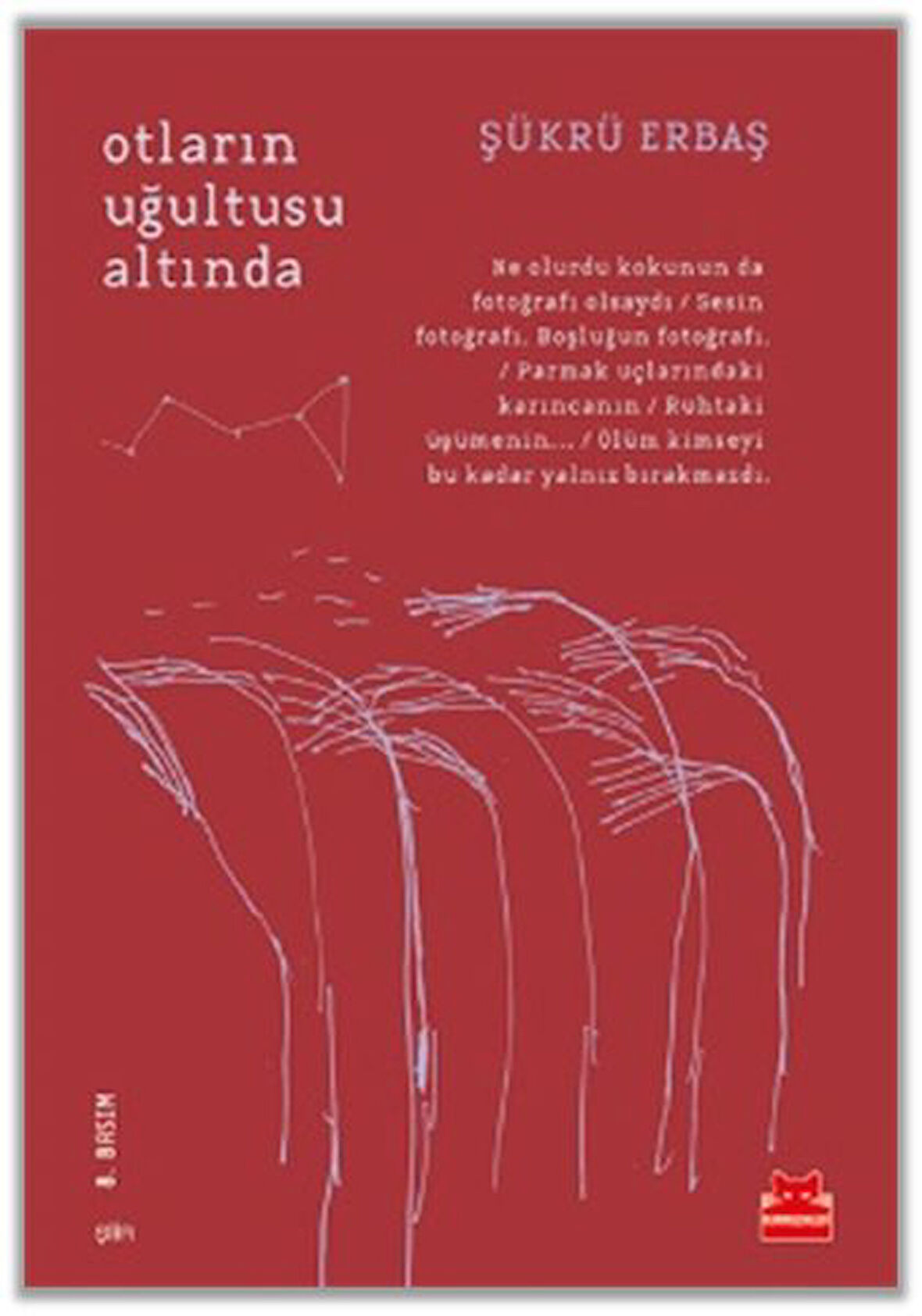 Otların Uğultusu Altında-Korunaklı Poşetle