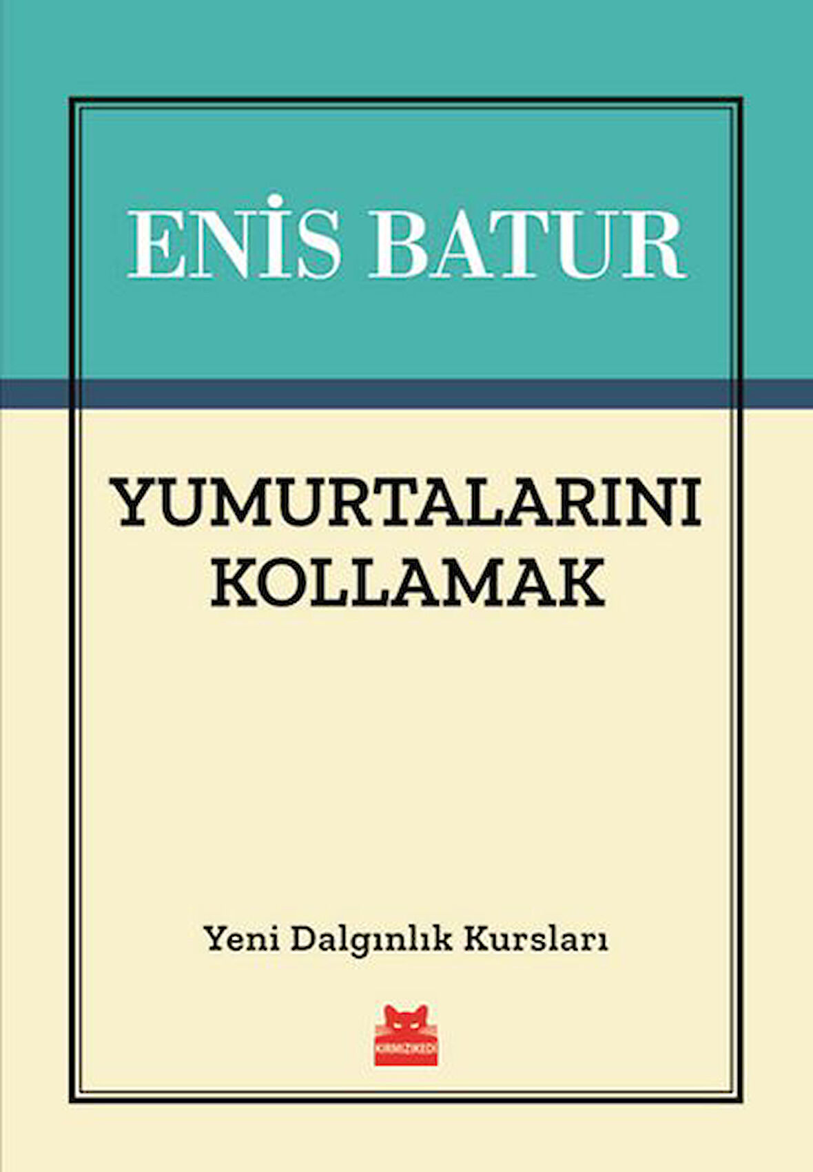 Yumurtalarını Kollamak - Yeni Dalgınlık Kursları-Korunaklı Poşetle