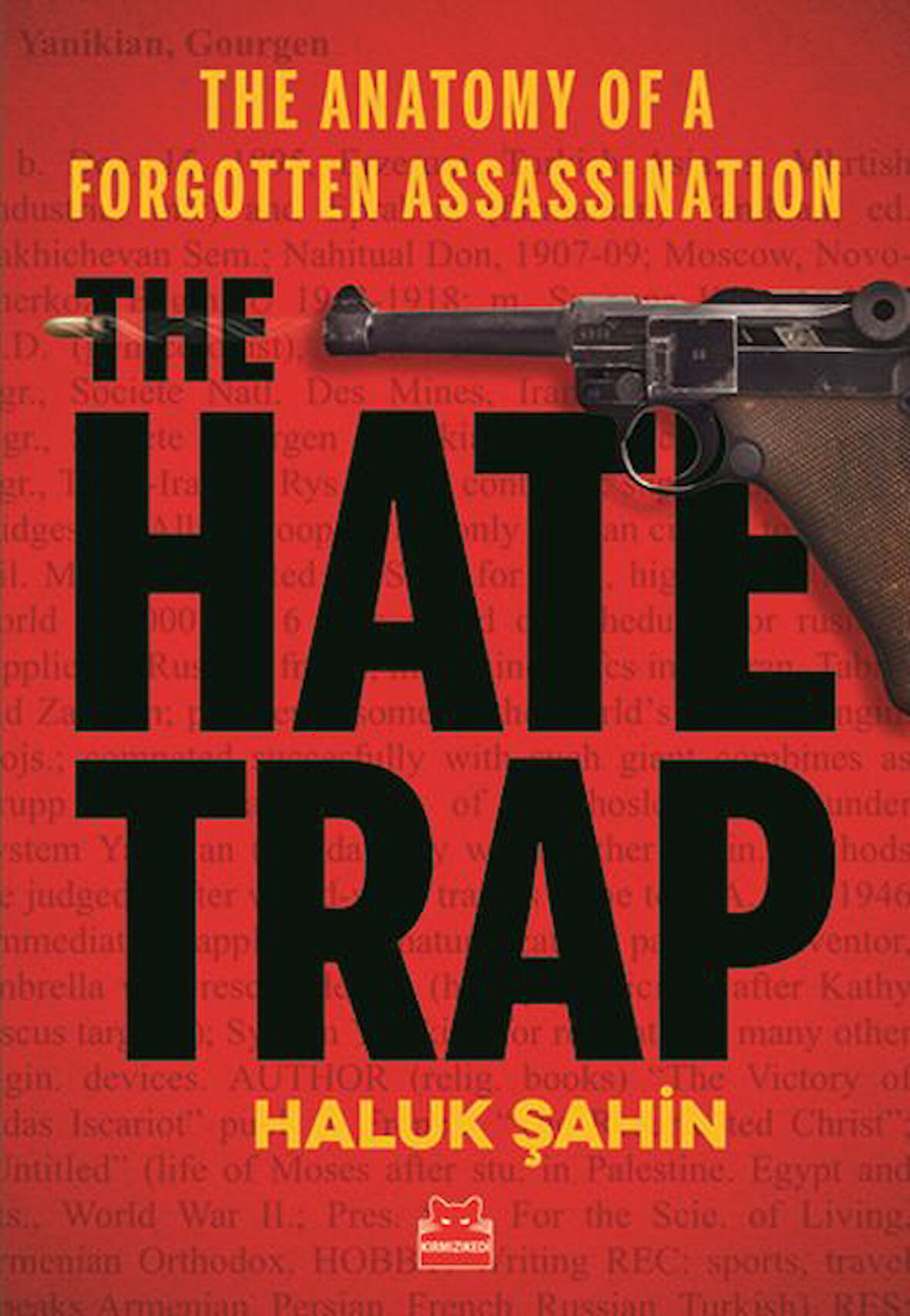 The Hate Trap-Korunaklı Poşetle