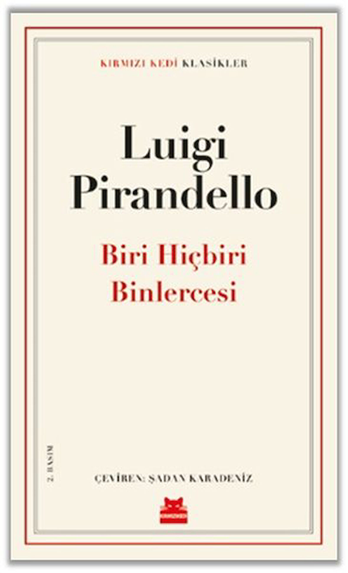 Biri Hiçbiri Binlercesi-Korunaklı Poşetle