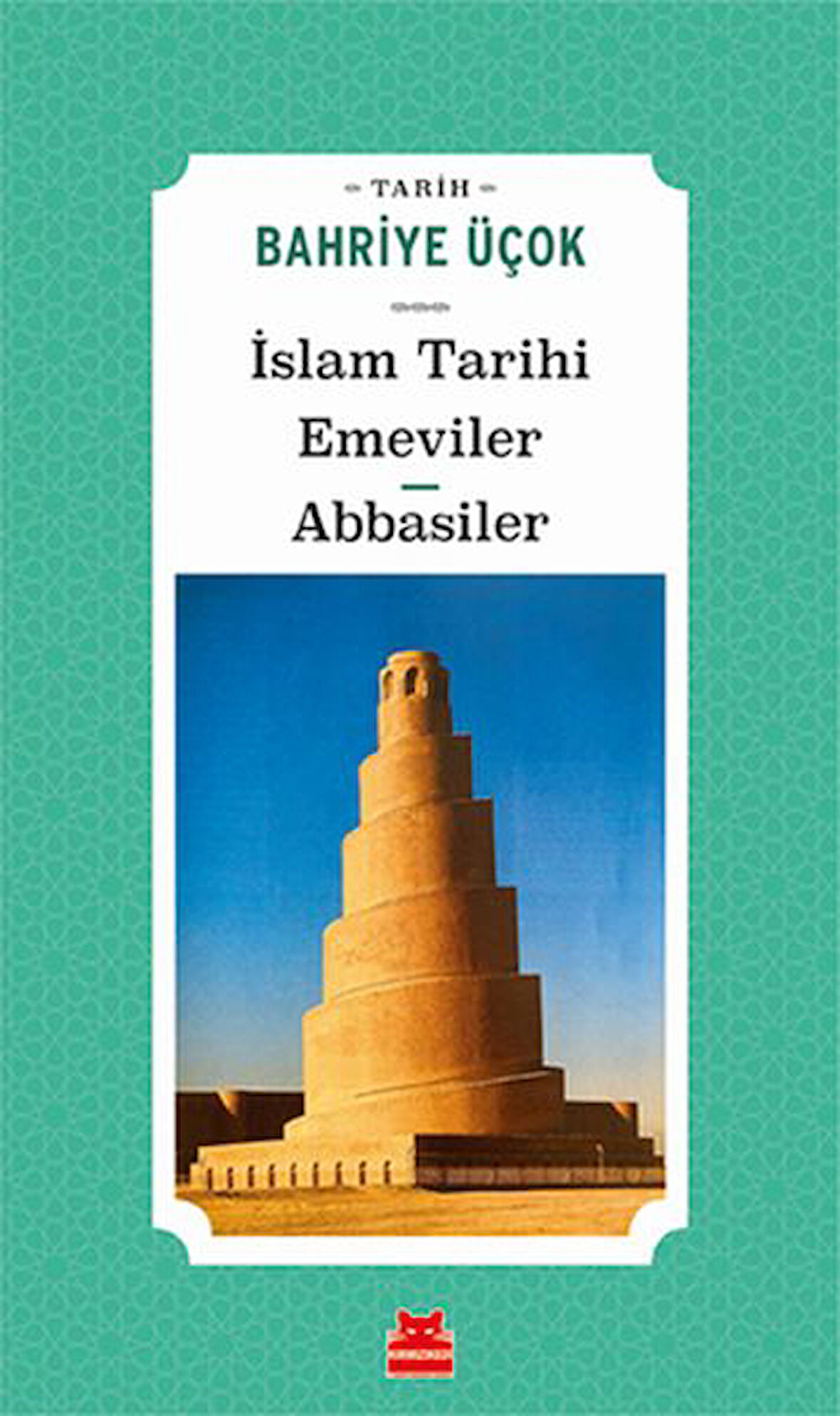 İslam Tarihi Emeviler Abbasiler-Korunaklı Poşetle