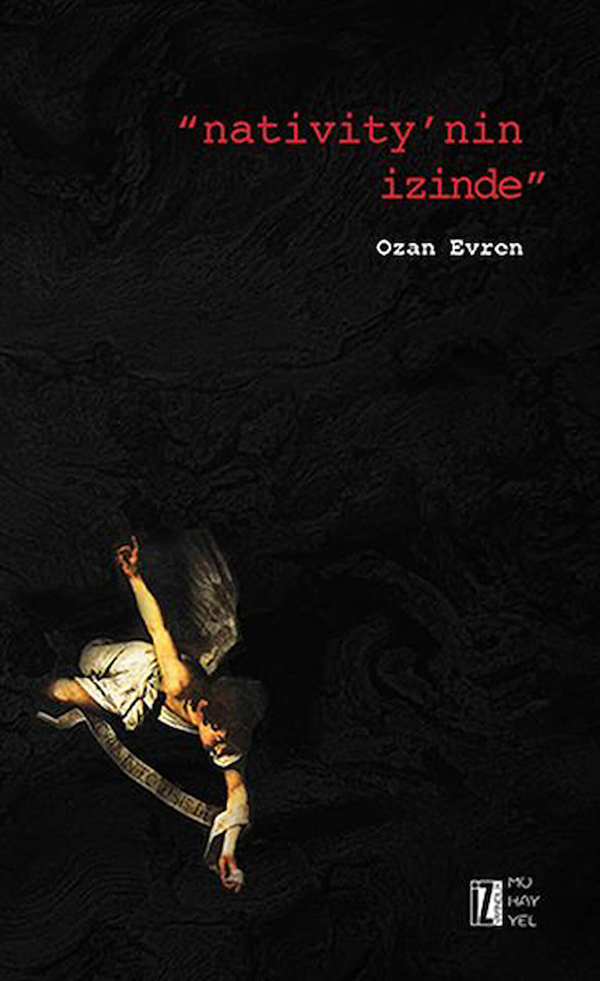 Nativity'nin İzinde-Korunaklı Poşetle