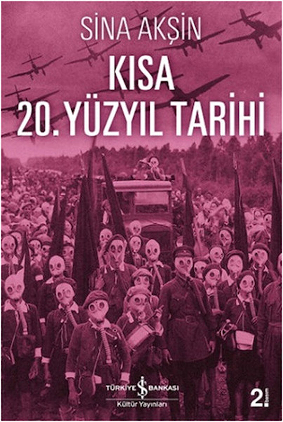 Kısa 20. Yüzyıl Tarihi-Korunaklı Poşetle