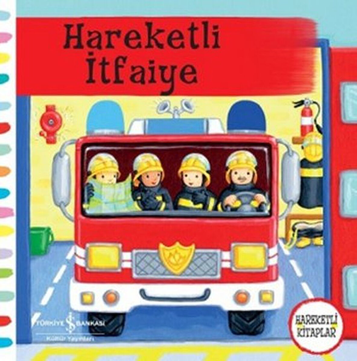 Hareketli İtfaiye-Korunaklı Poşetle