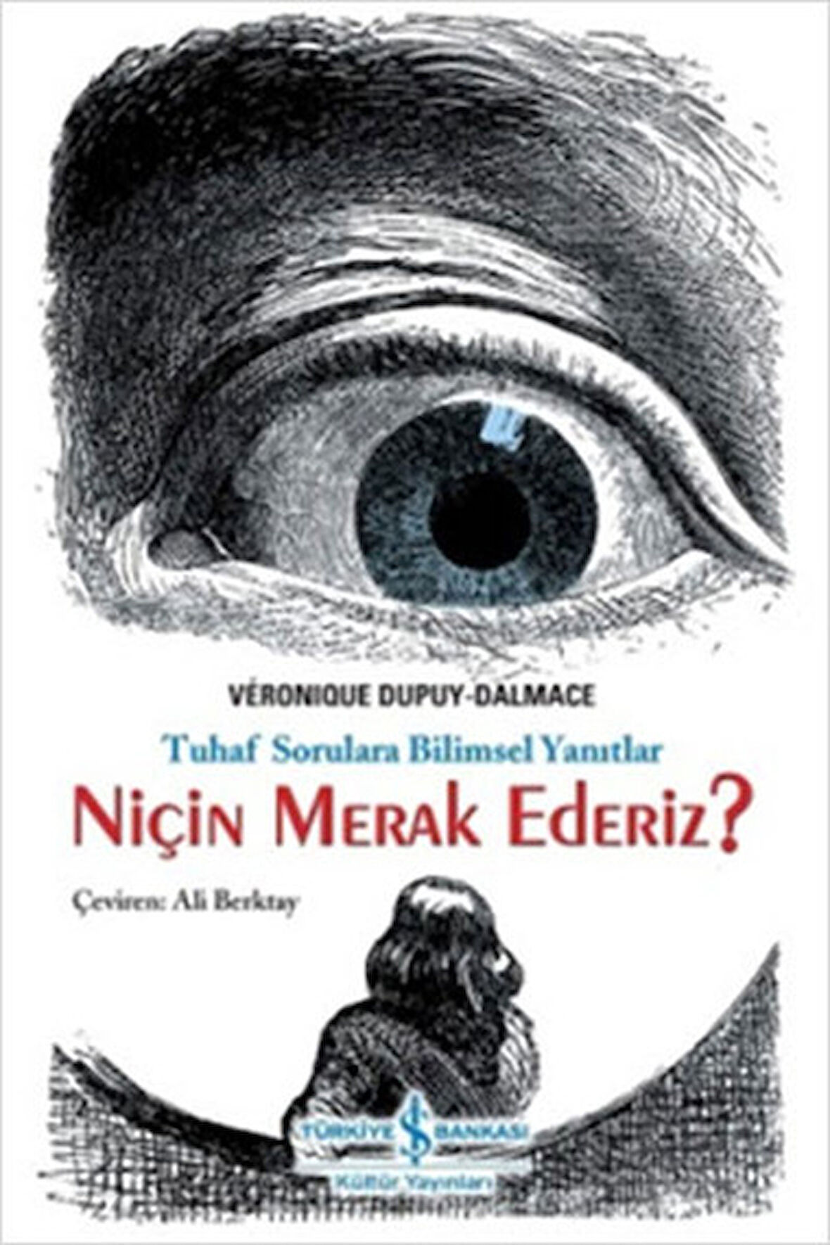 Niçin Merak Ederiz?-Korunaklı Poşetle