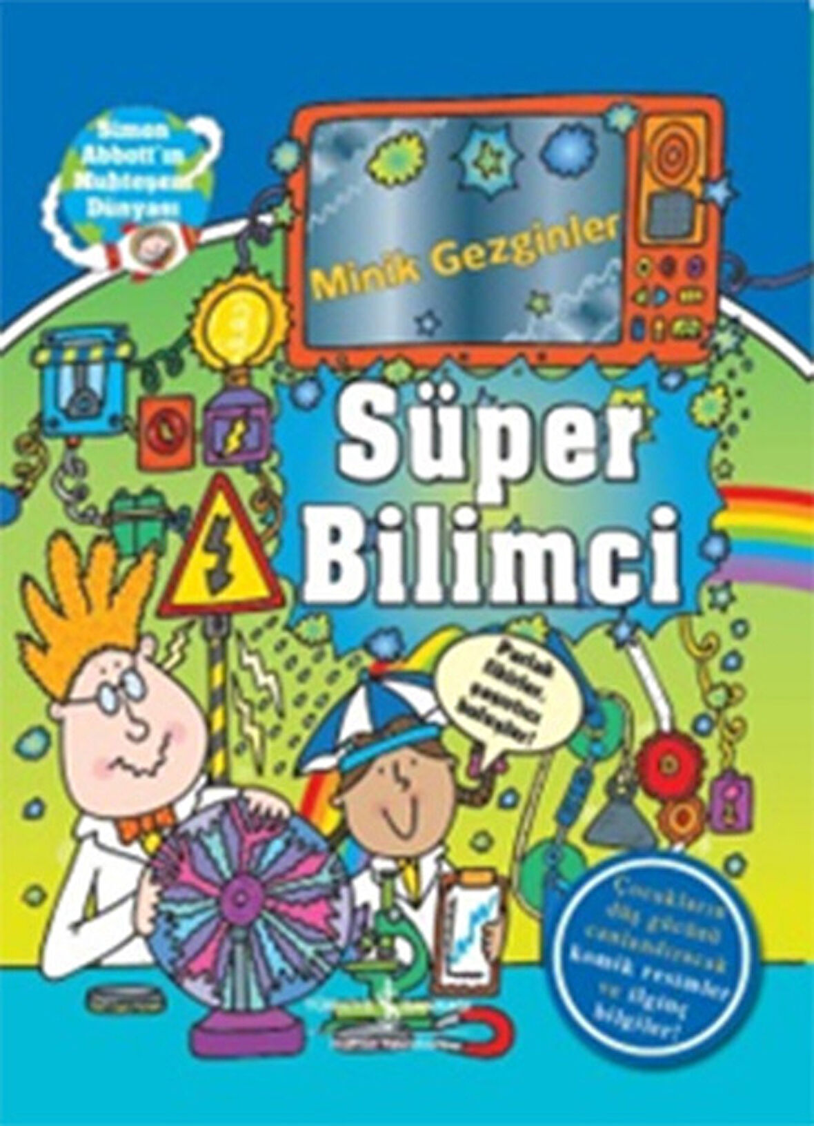 Minik Gezginler - Süper Bilimci-Korunaklı Poşetle
