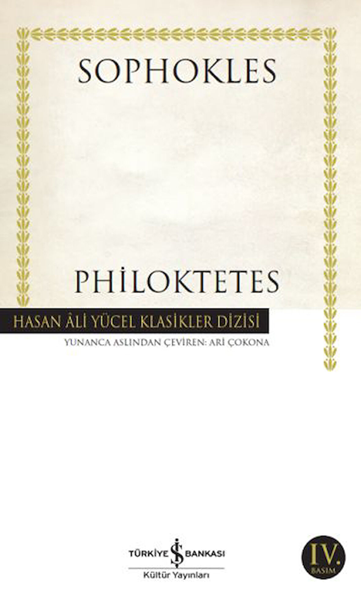 Philoktetes - Hasan Ali Yücel Klasikleri-Korunaklı Poşetle