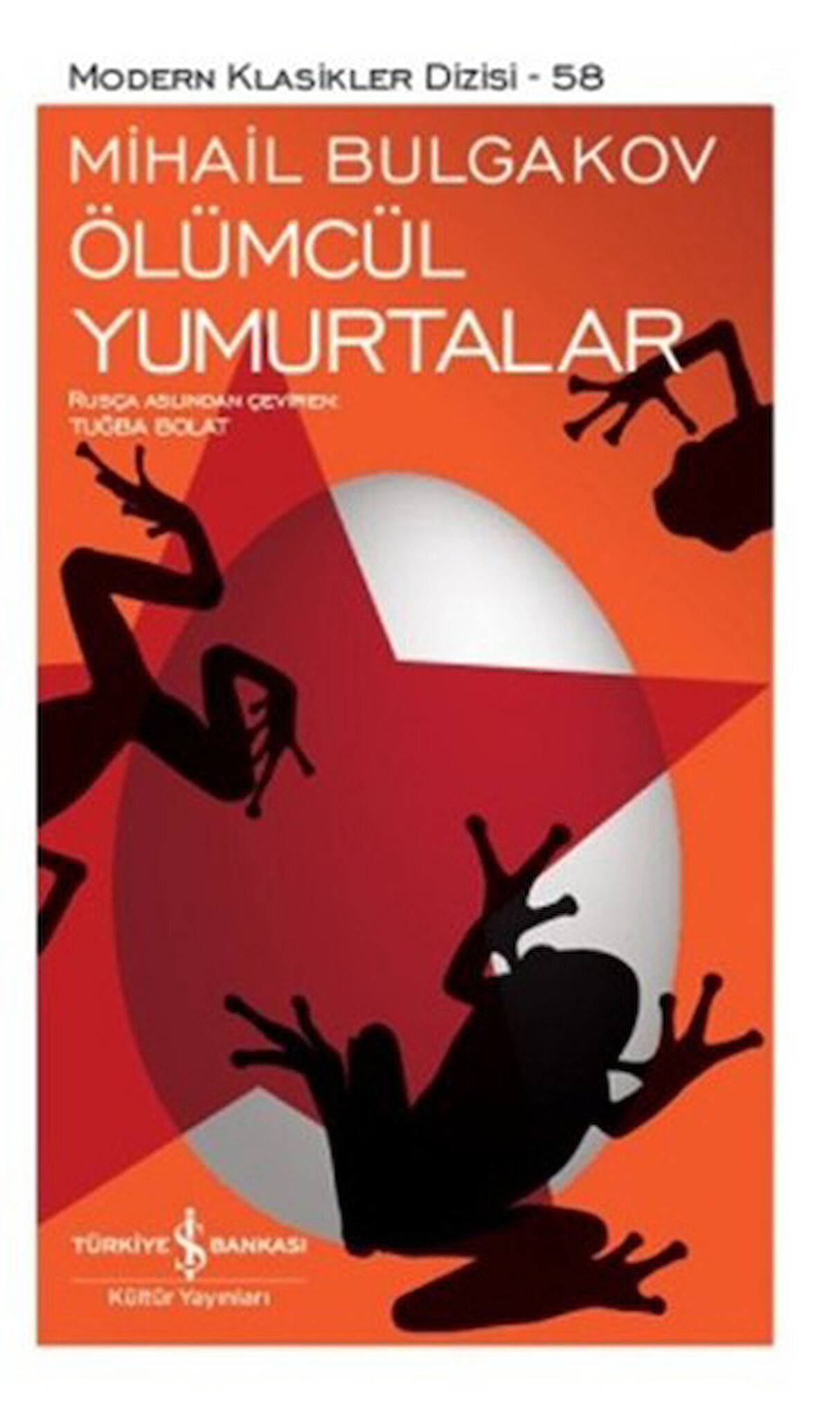 Ölümcül Yumurtalar - Modern Klasikler Dizisi-Korunaklı Poşetle