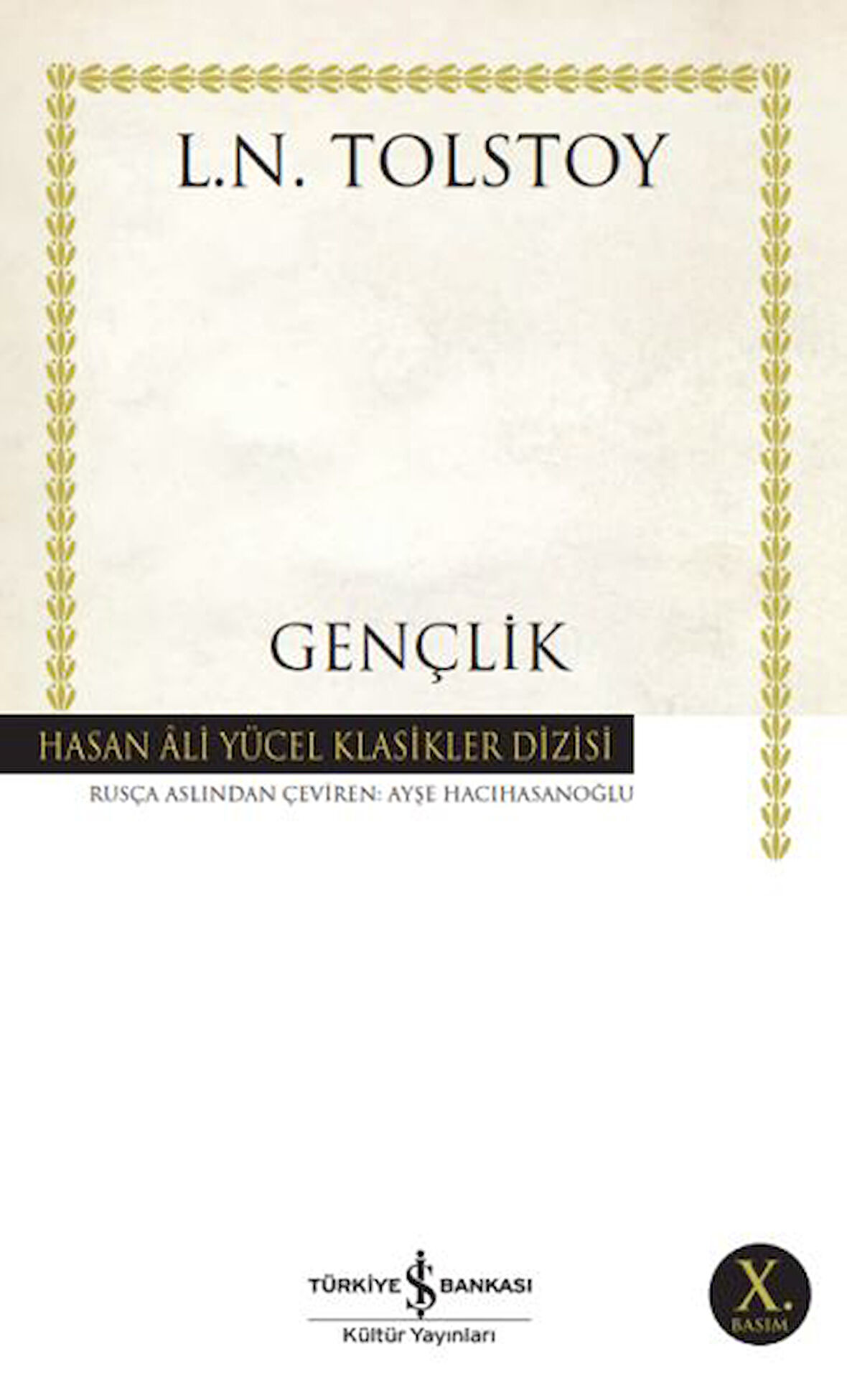 Gençlik - Hasan Ali Yücel Klasikleri-Korunaklı Poşetle