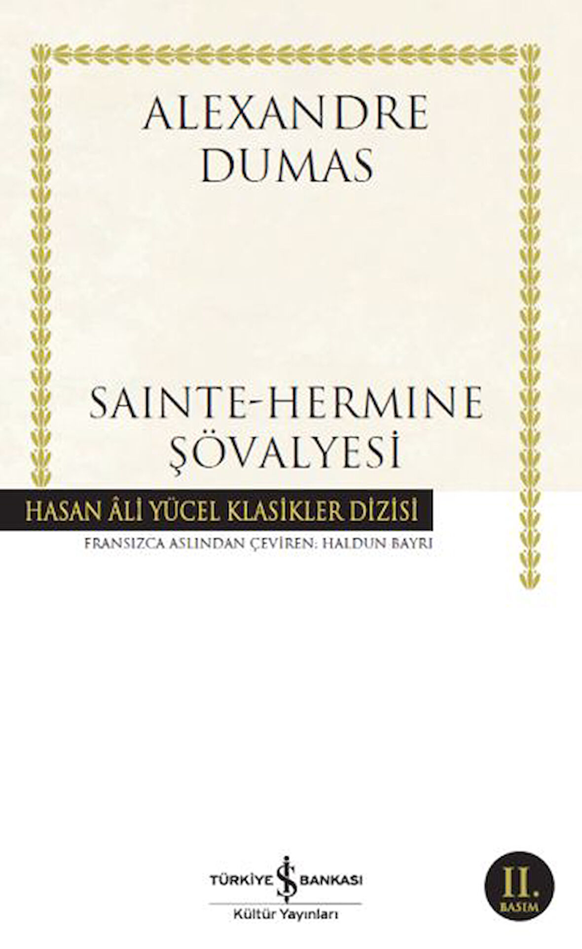 Sainte-Hermine Şövalyesi - Hasan Ali Yücel Klasikleri-Korunaklı Poşetle