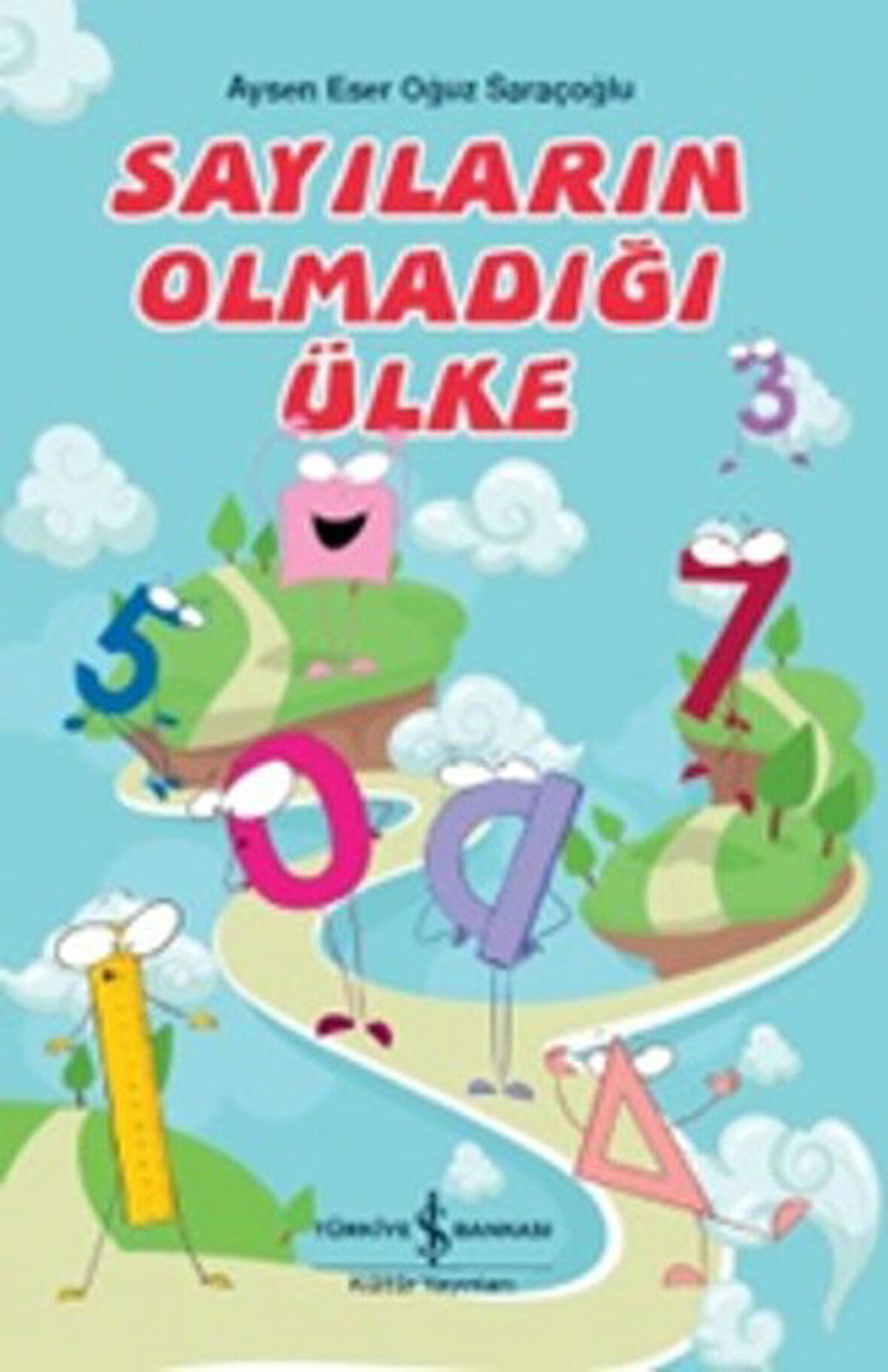Sayıların Olmadığı Ülke-Korunaklı Poşetle