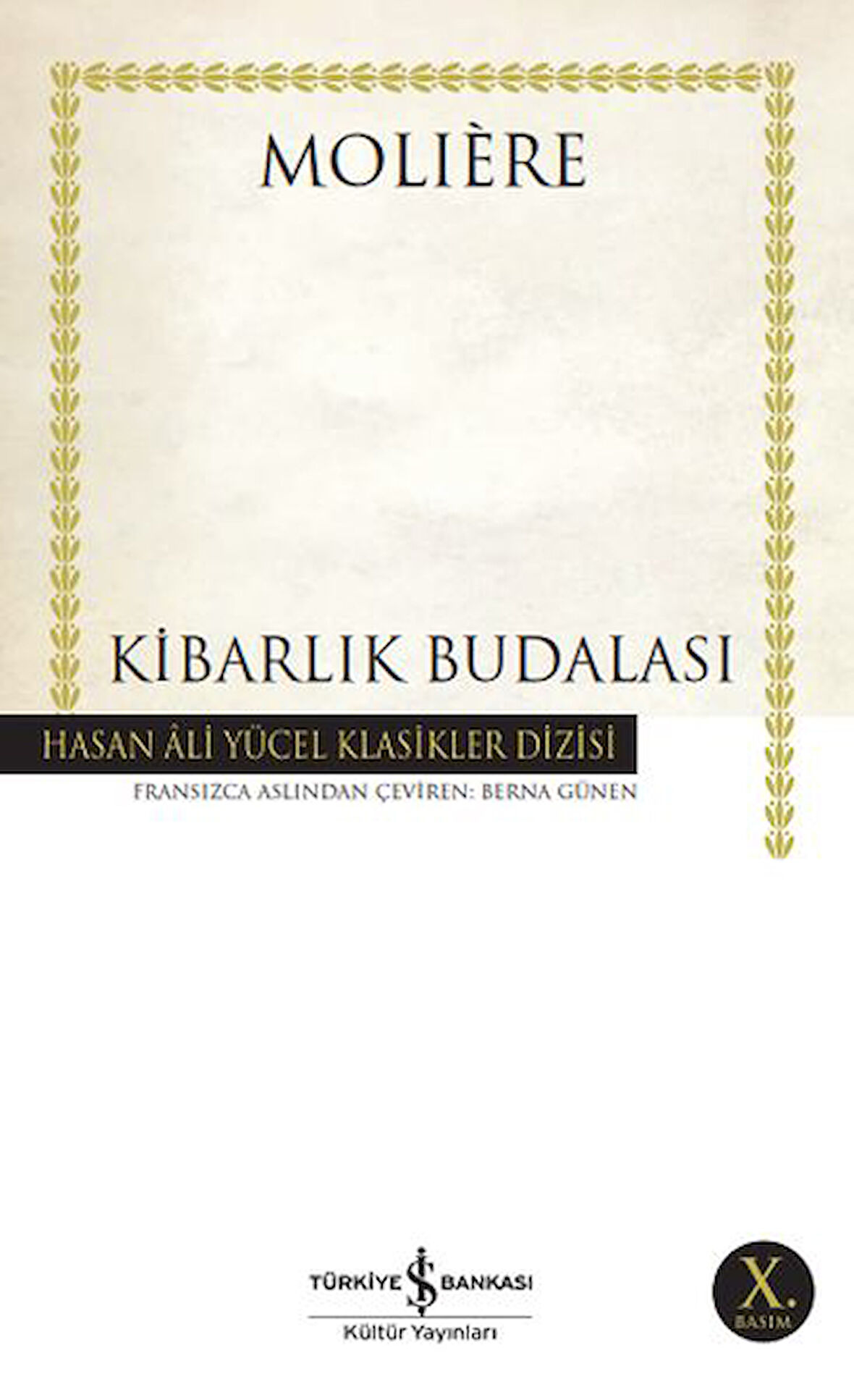 Kibarlık Budalası - Hasan Ali Yücel Klasikleri-Korunaklı Poşetle