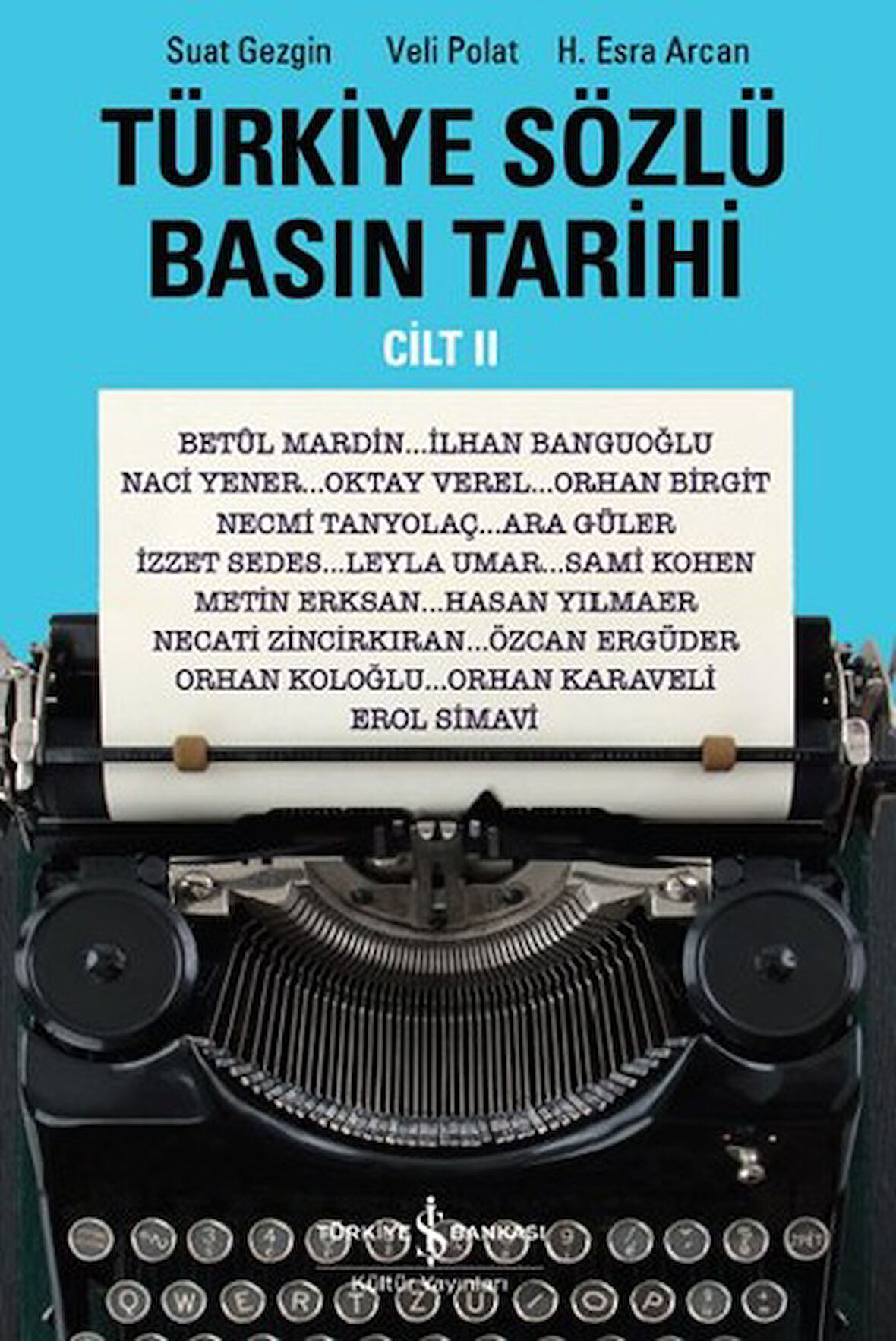Türkiye Sözlü Basın Tarihi - Cilt 2-Korunaklı Poşetle