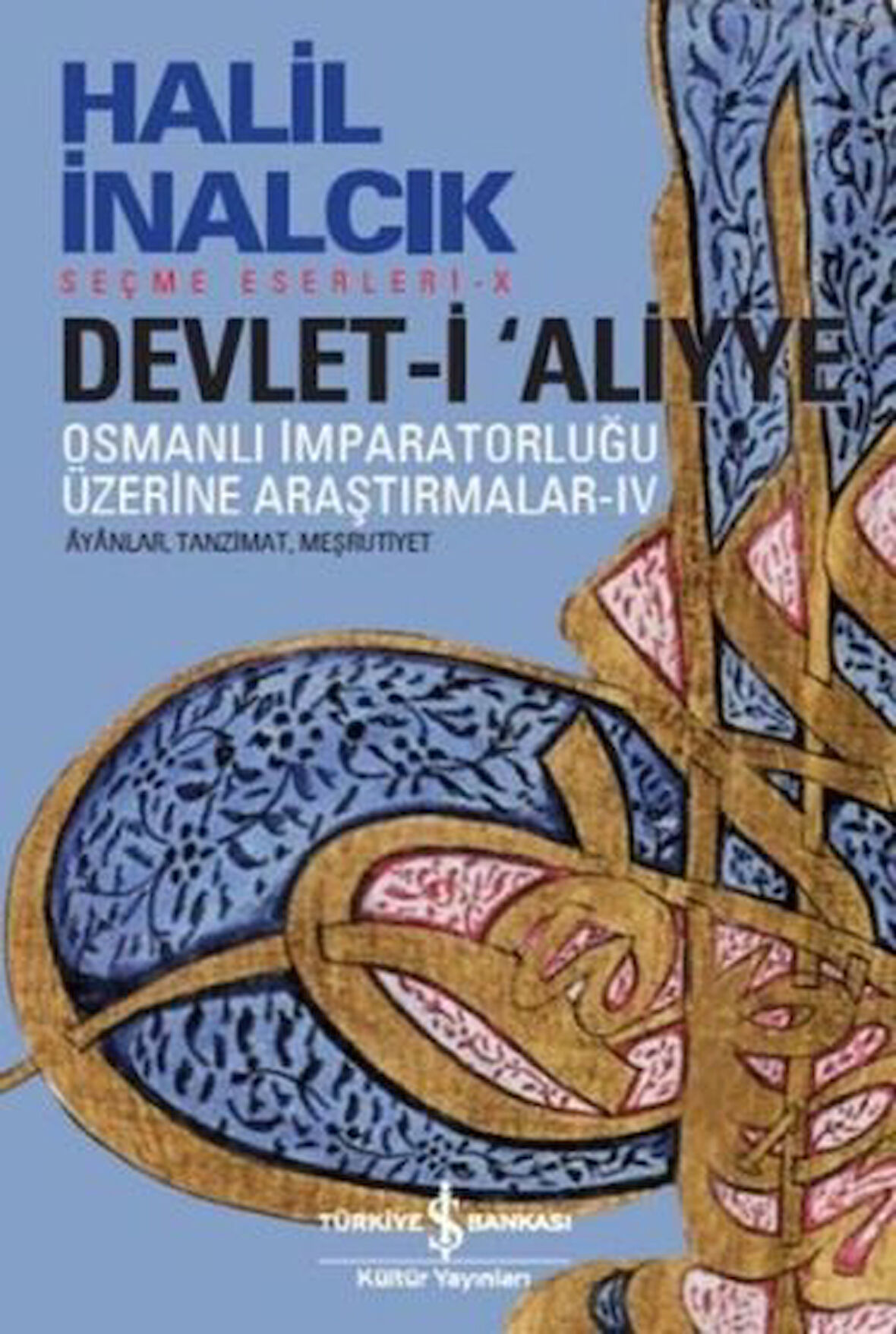 Devlet-i Aliyye - IV-Korunaklı Poşetle