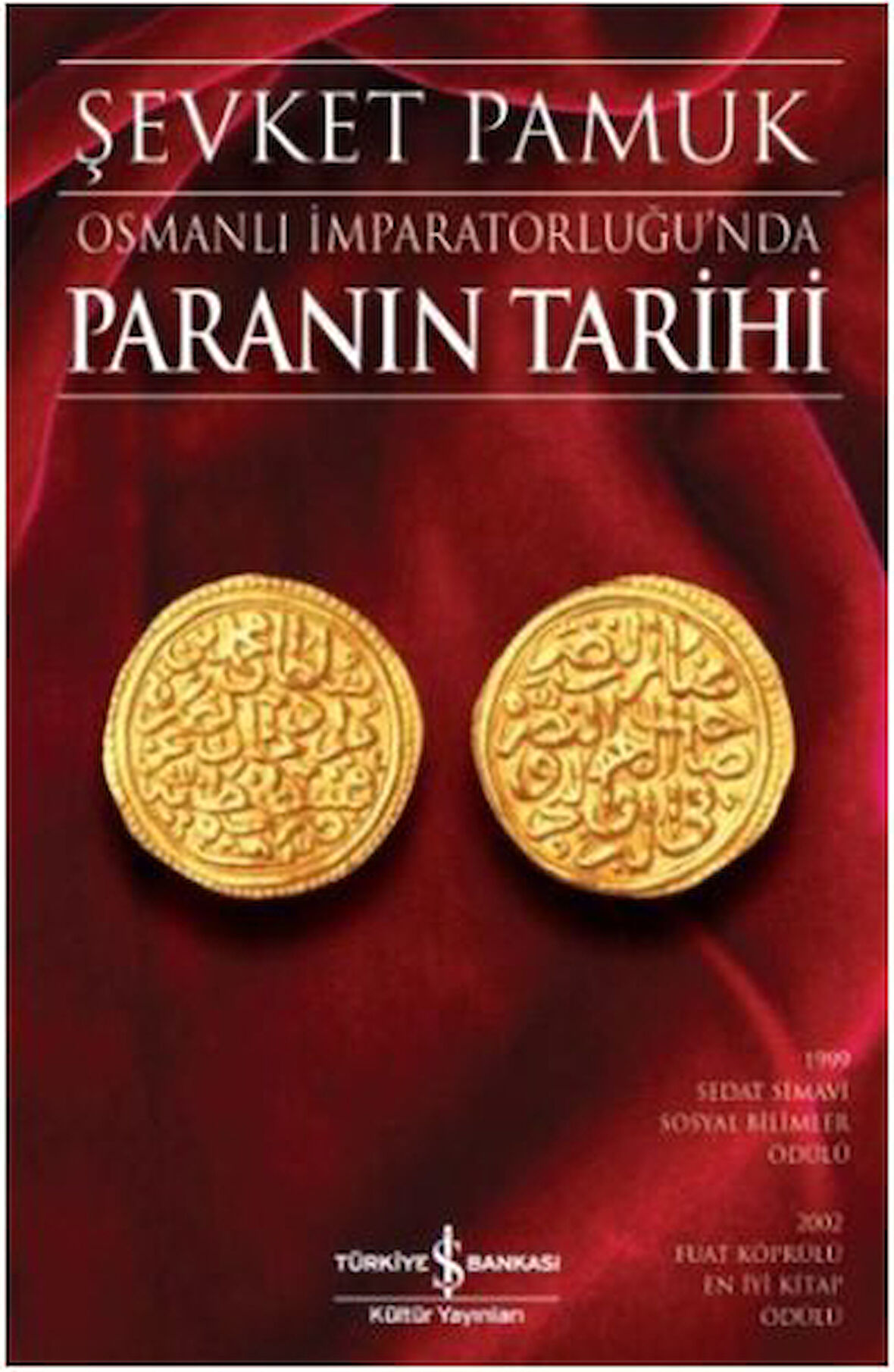 Osmanlı İmparatorluğun'da Paranın Tarihi-Korunaklı Poşetle
