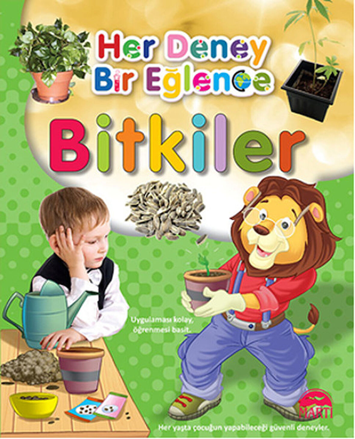 Her Deney Bir Eğlence - Bitkiler-Korunaklı Poşetle