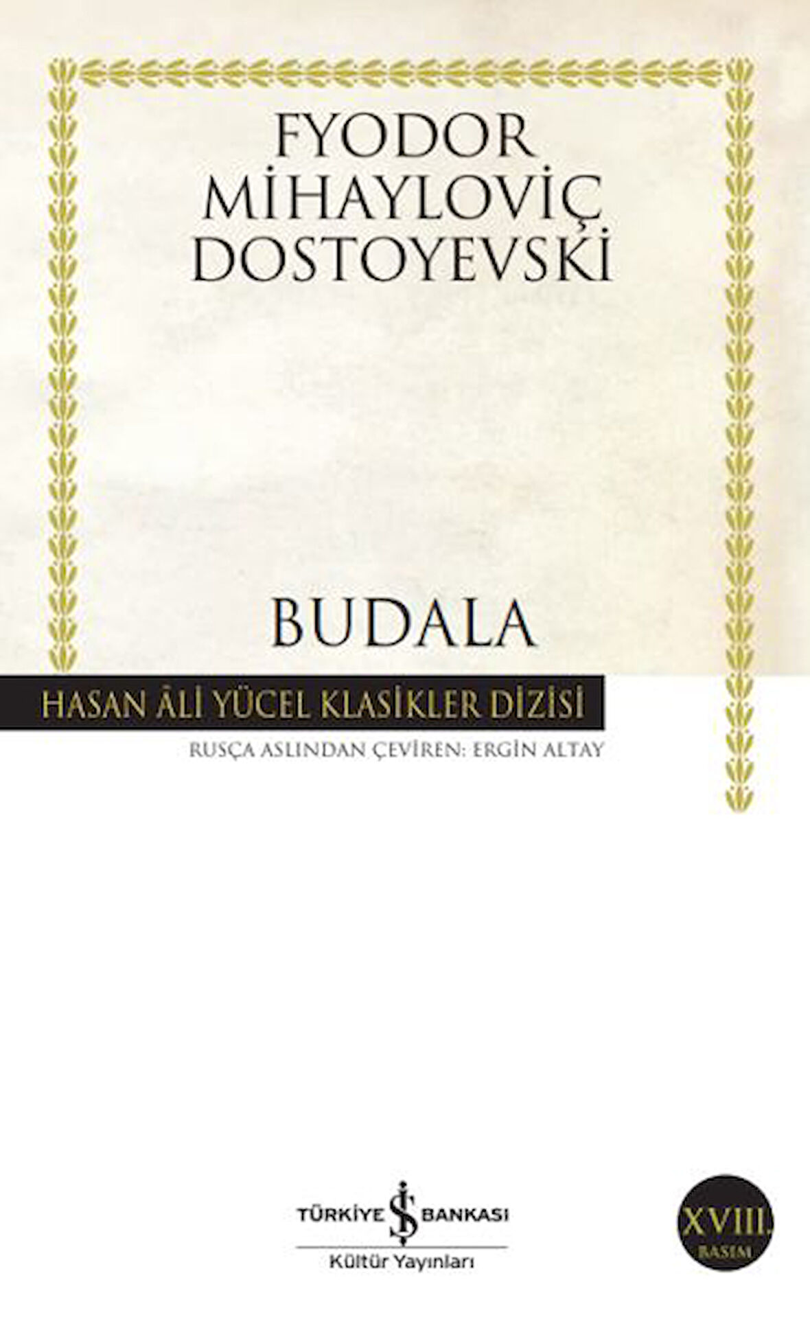 Budala - Hasan Ali Yücel Klasikleri-Korunaklı Poşetle