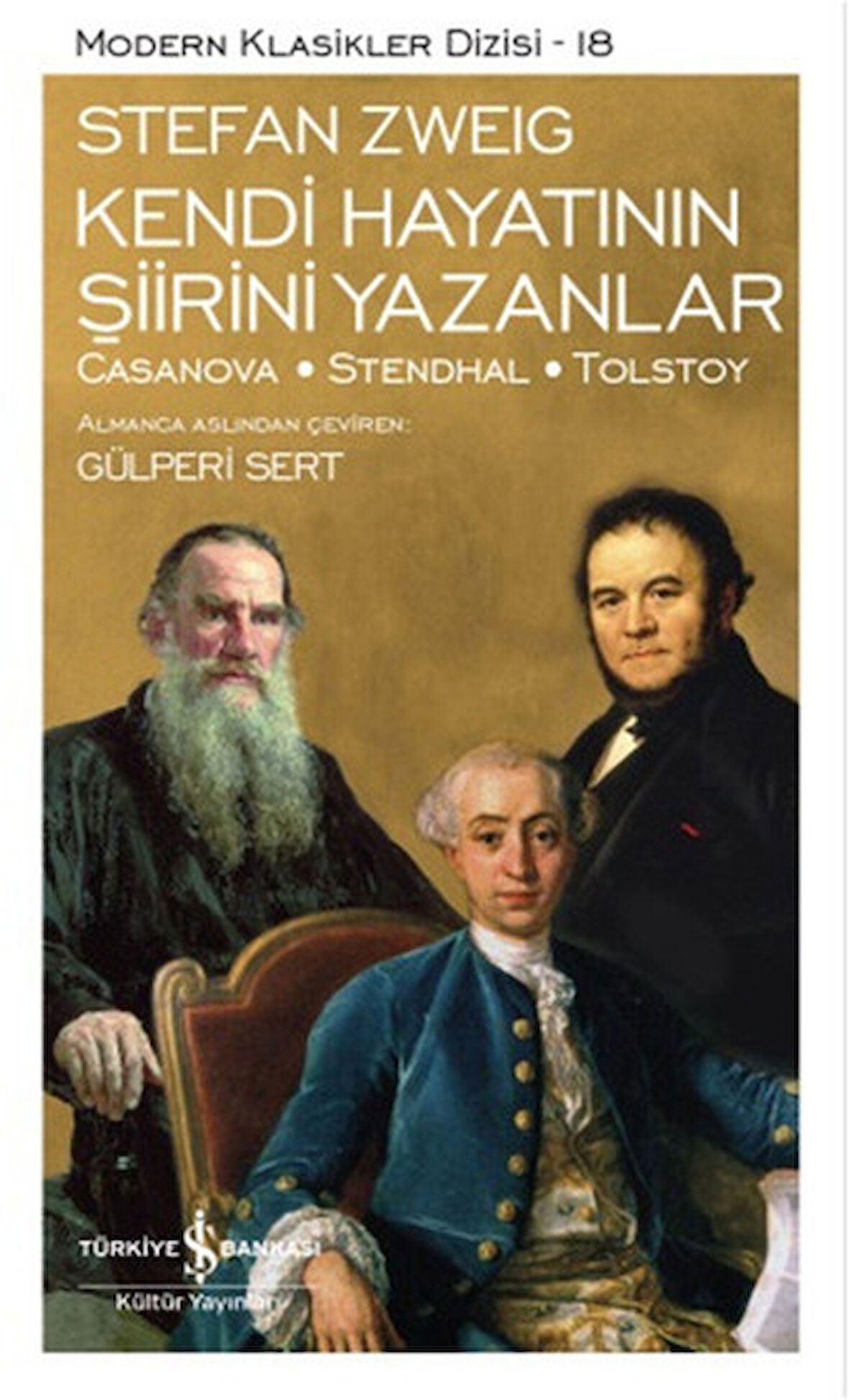 Kendi Hayatının Şiirini Yazanlar - Modern Klasikler Dizisi-Korunaklı Poşetle
