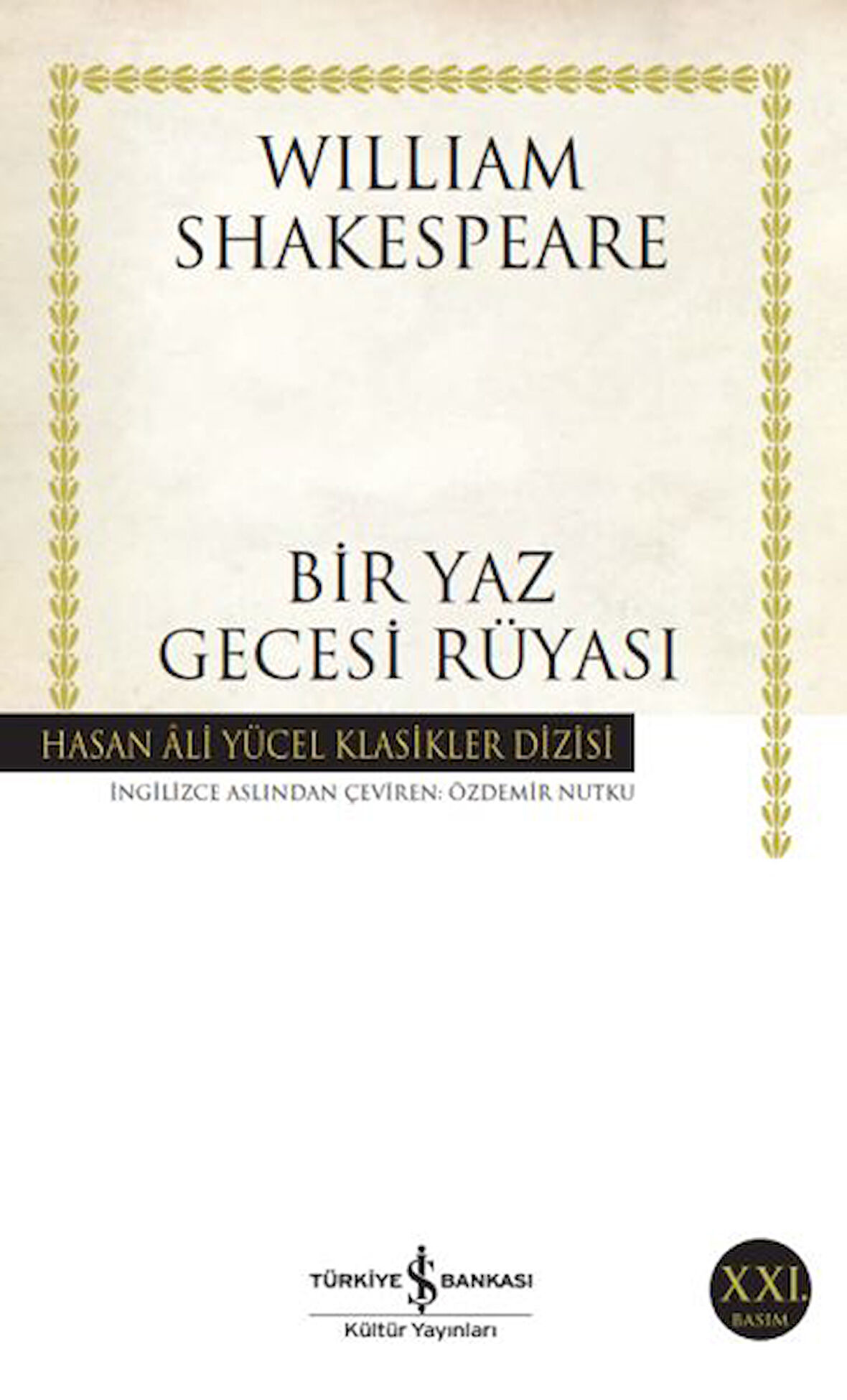 Bir Yaz Gecesi Rüyası - Hasan Ali Yücel Klasikleri-Korunaklı Poşetle
