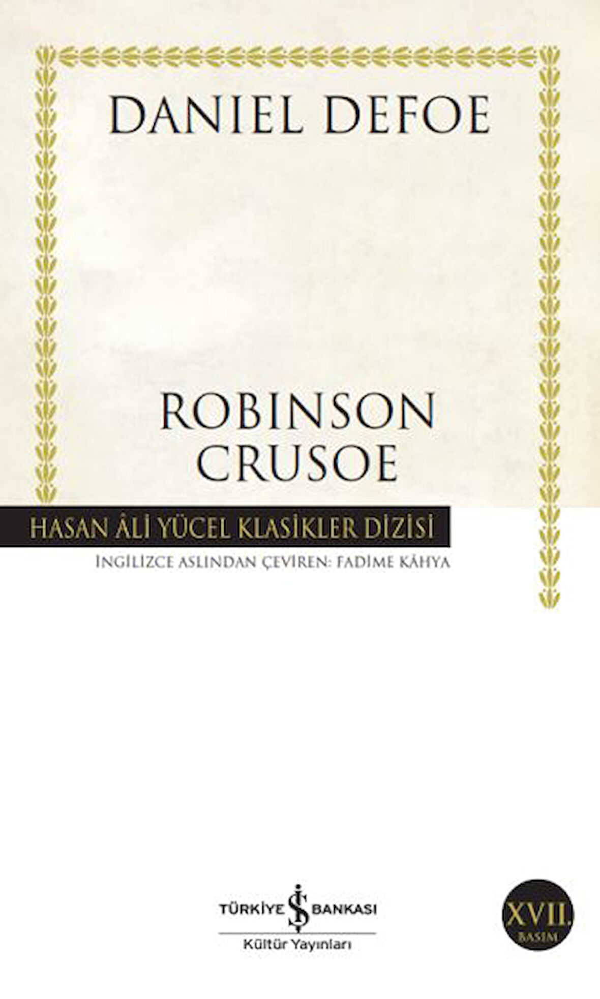 Robinson Crusoe - Hasan Ali Yücel Klasikleri-Korunaklı Poşetle