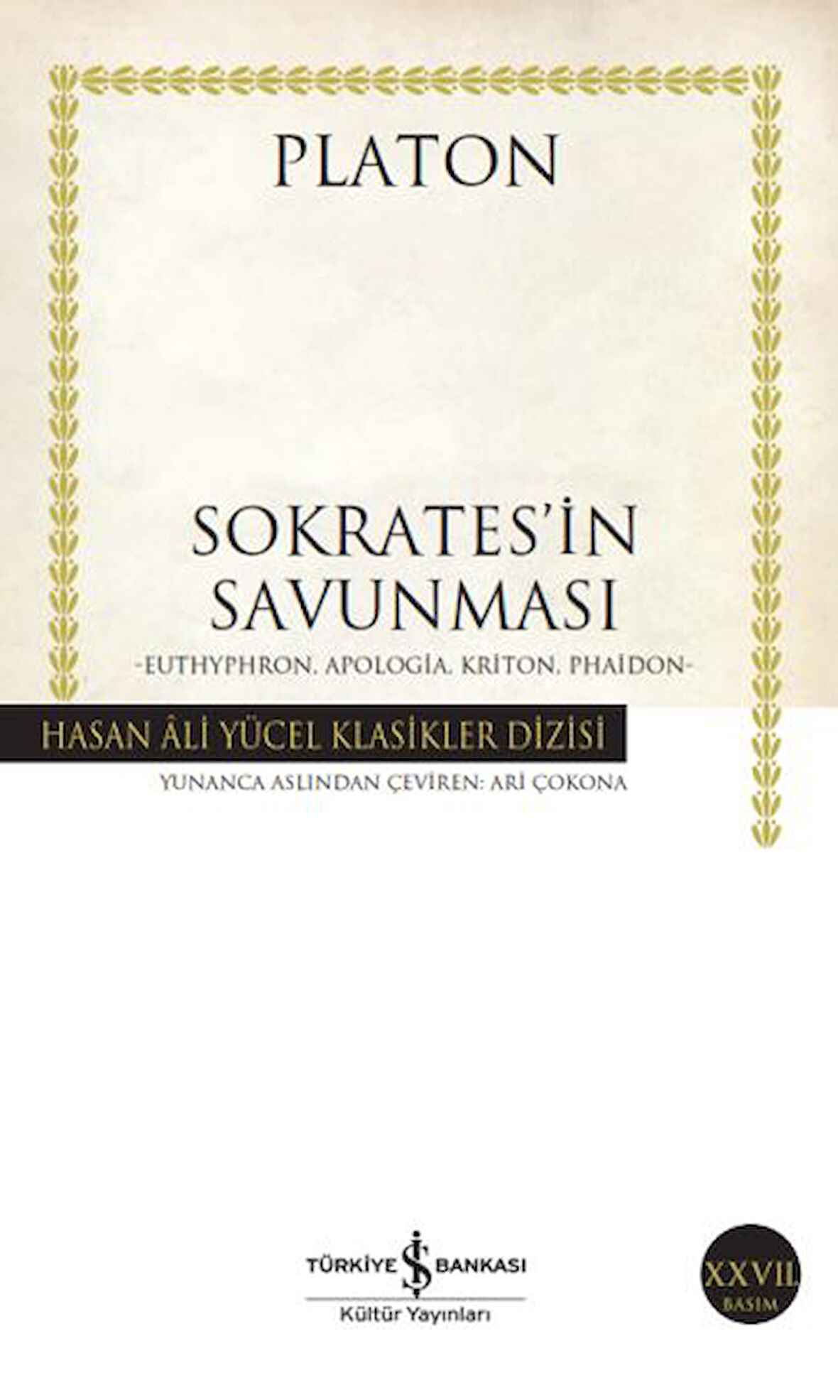 Sokrates in Savunması- Hasan Ali Yücel Klasikleri-Korunaklı Poşetle