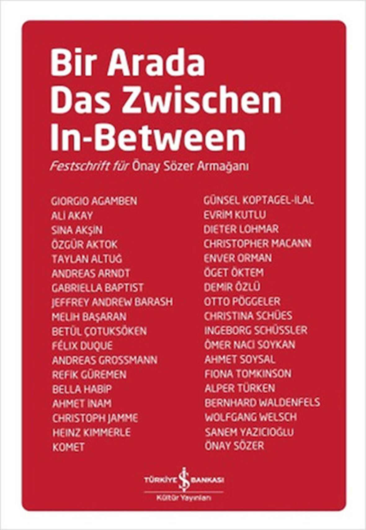 Bir Arda - Önay Sözer Armağanı-Korunaklı Poşetle