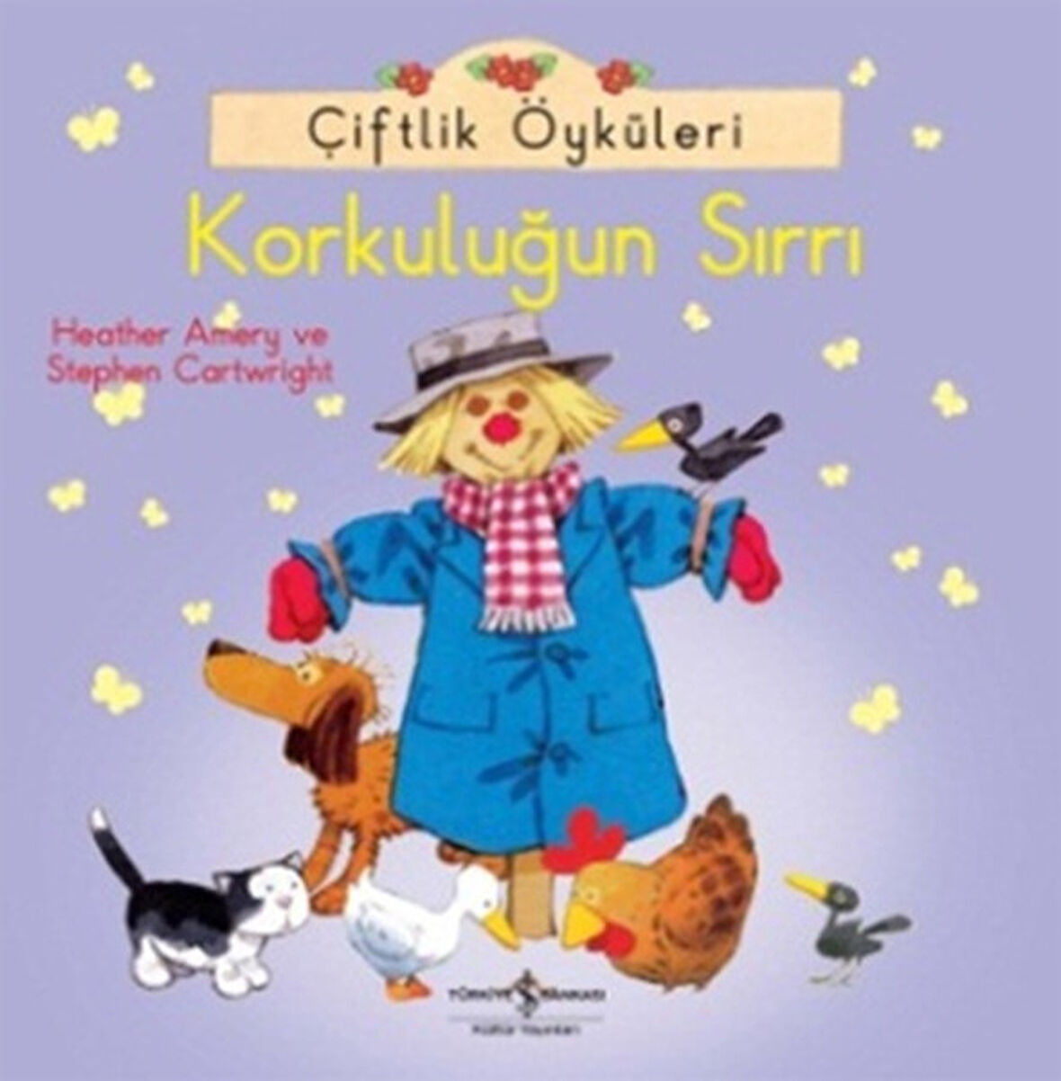 Çiftlik Öyküleri - Korkuluğun Sırrı-Korunaklı Poşetle