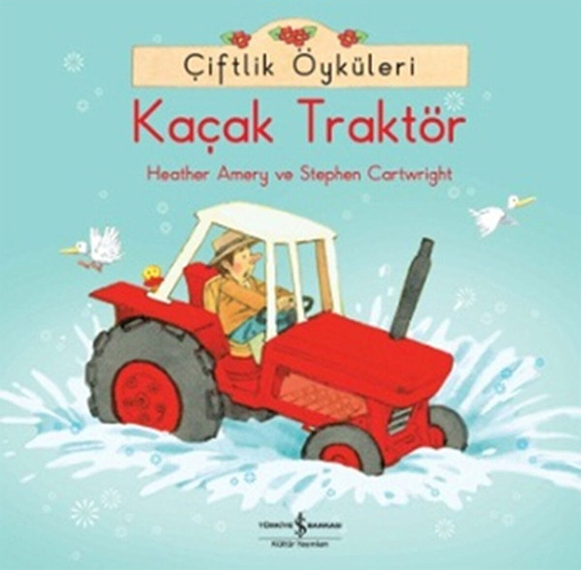 Çiftlik Öyküleri - Kaçak Traktör-Korunaklı Poşetle