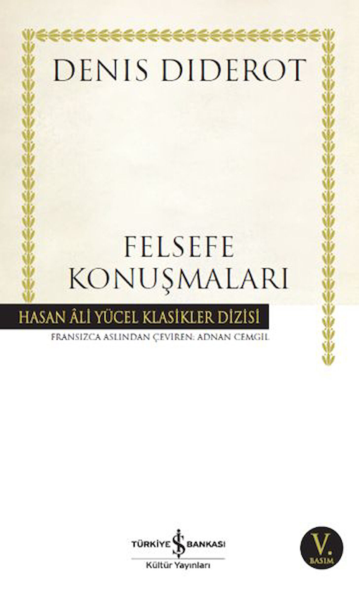 Felsefe Konuşmaları - Hasan Ali Yücel Klasikleri-Korunaklı Poşetle