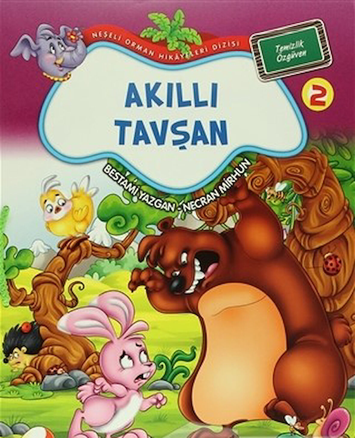 Akıllı Tavşan / Neşeli Orman Hikayeleri (Büyük Boy)-Korunaklı Poşetle