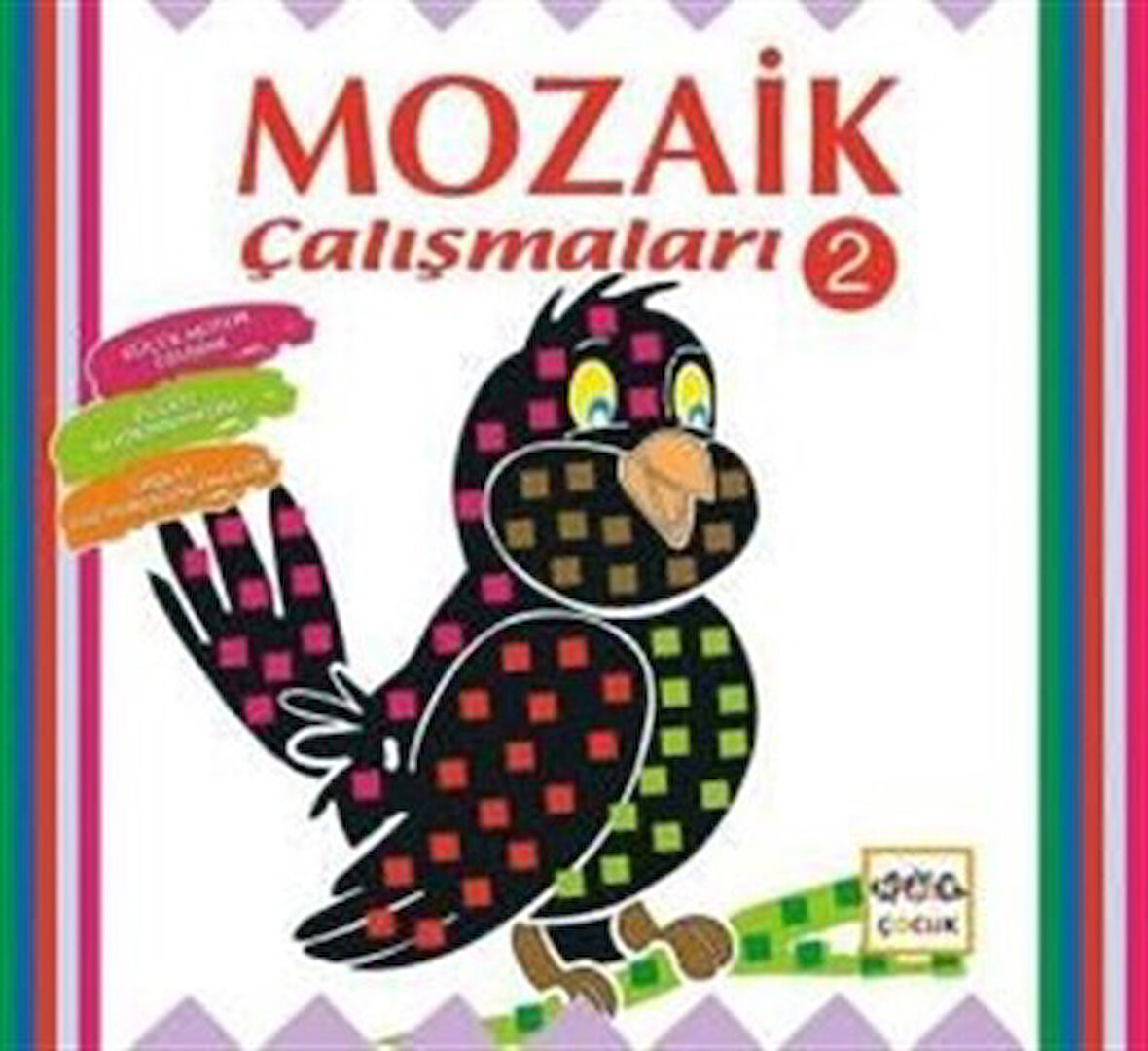 Mozaik Çalışmaları 2-Korunaklı Poşetle