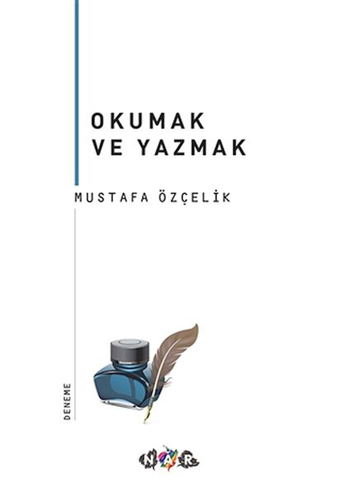 Okumak ve Yazmak-Korunaklı Poşetle
