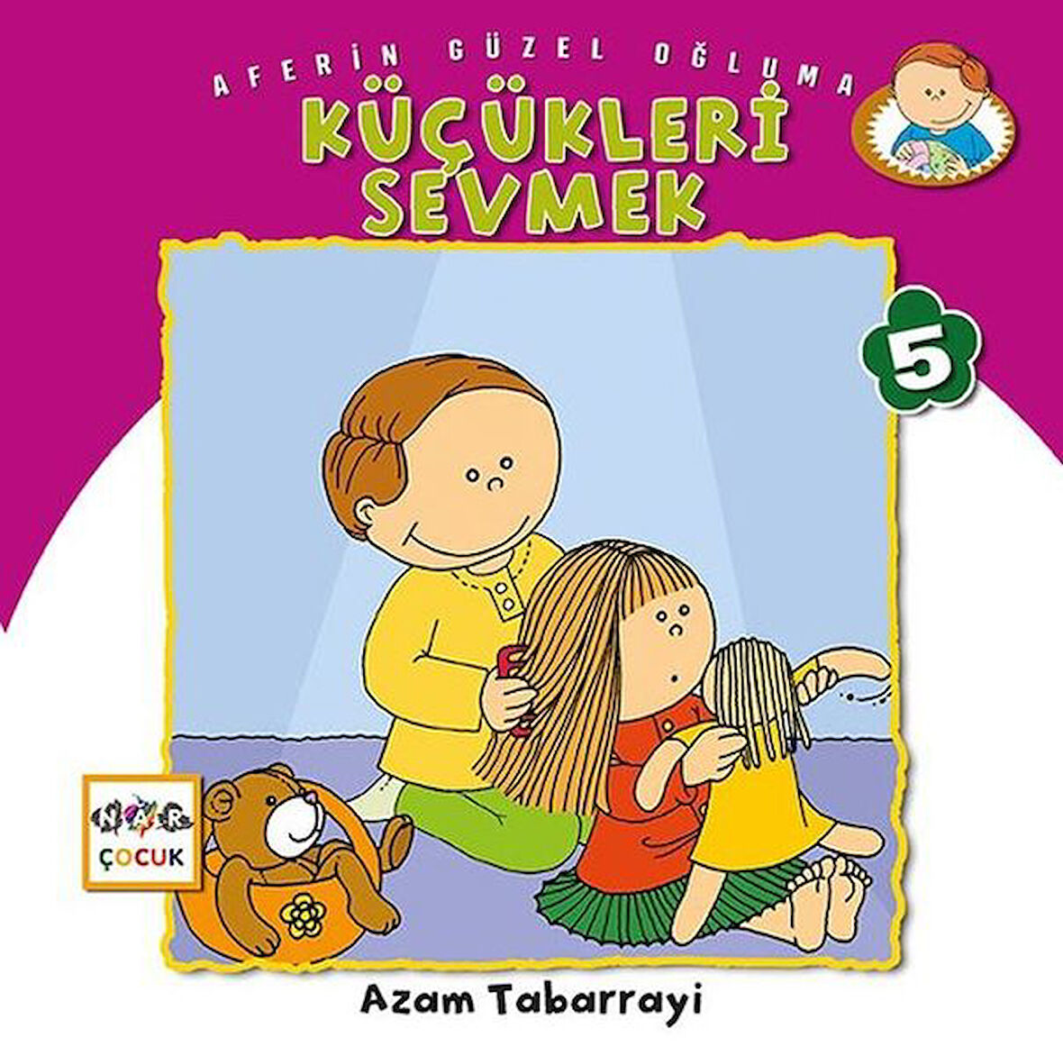 Küçükleri Sevmek - Aferin Güzel Oğluma 5-Korunaklı Poşetle