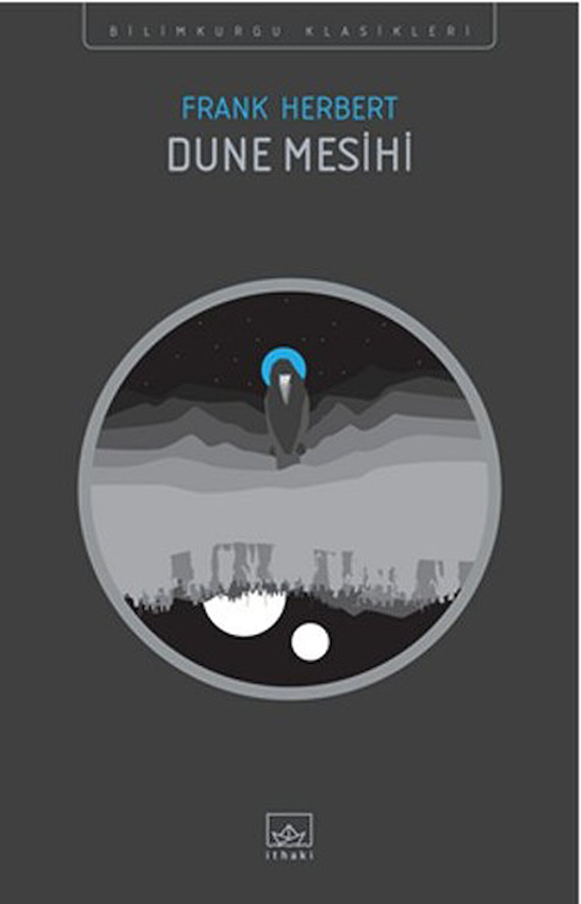 Dune Mesihi-Korunaklı Poşetle